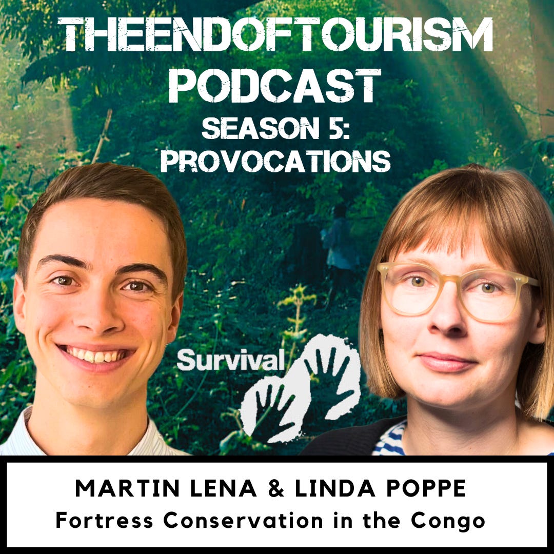 S5 #5 | Fortress Conservation in the Congo w/ Martin Lena & Linda Poppe (Survival International)