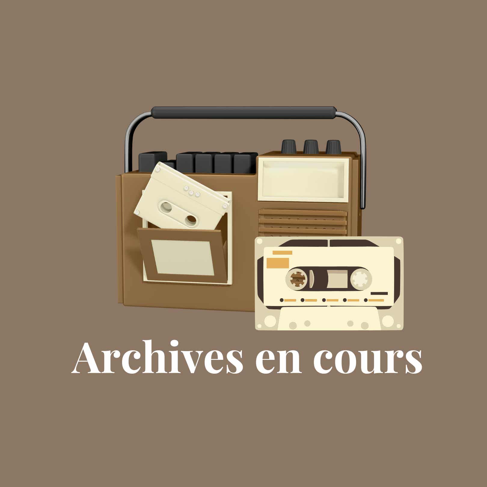 Archives en cours cover art
