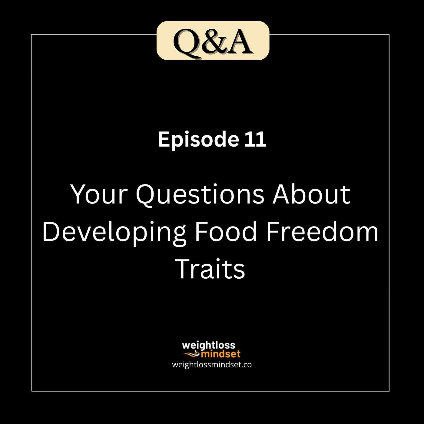 Q&A11 Your Questions About Developing Food Freedom Traits