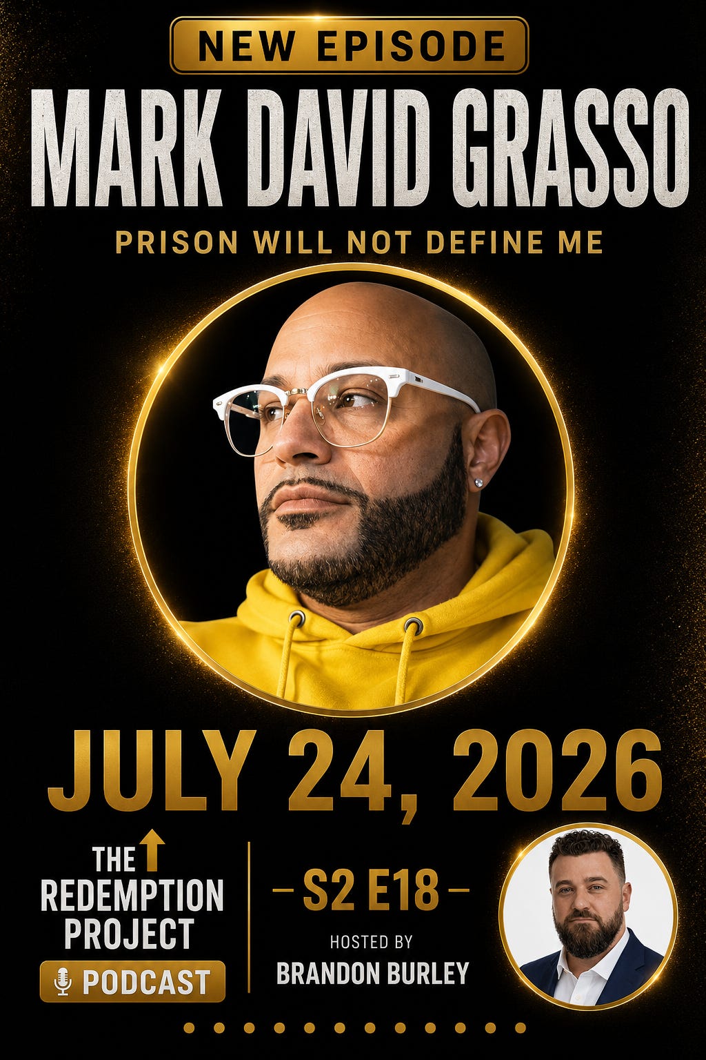 Mark David Grasso: Addiction, Prison and the Recovery Work That Finally Broke the Cycle episode artwork