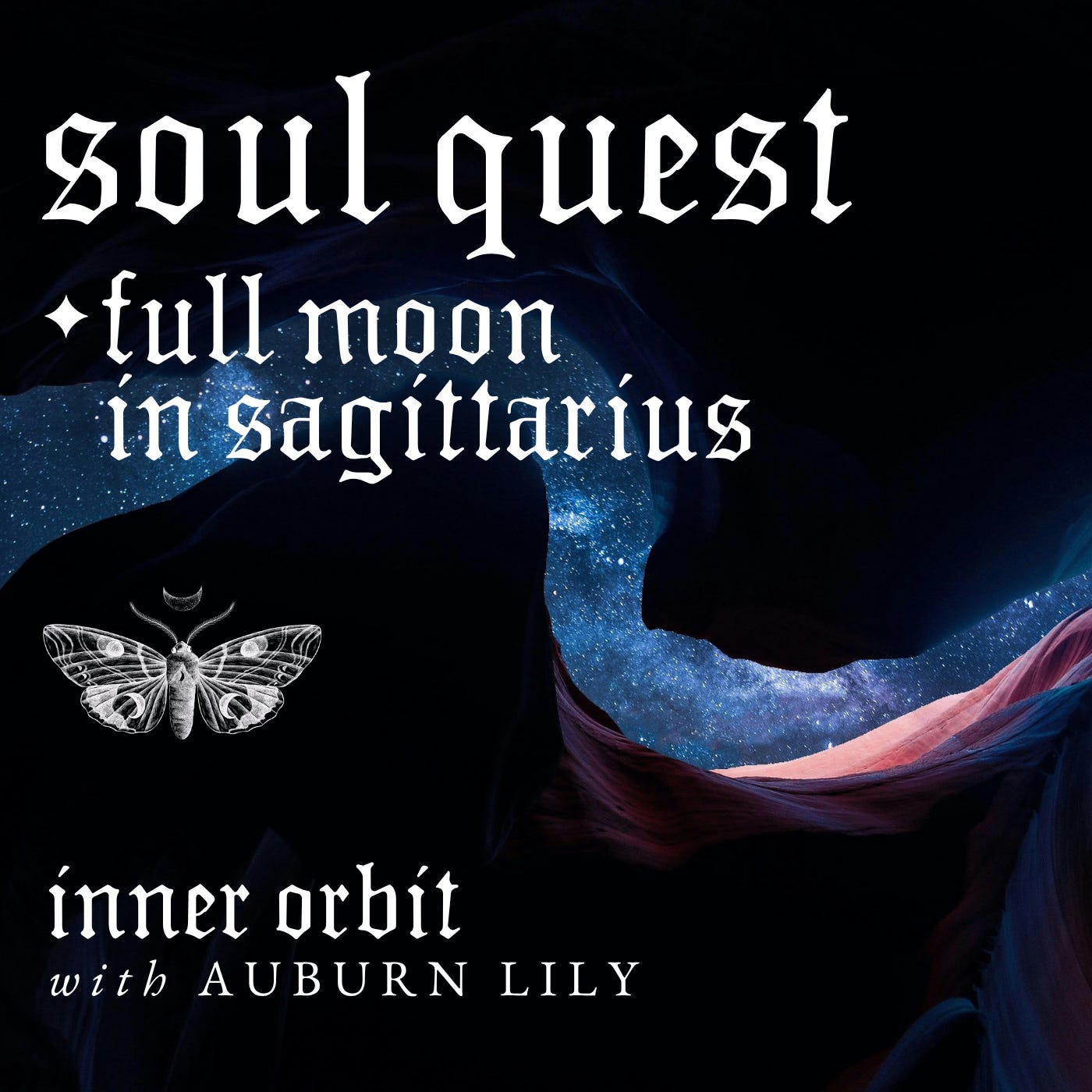 Soul Quest ✧ Full Moon in Sagittarius Horoscopes for Every Sign episode artwork