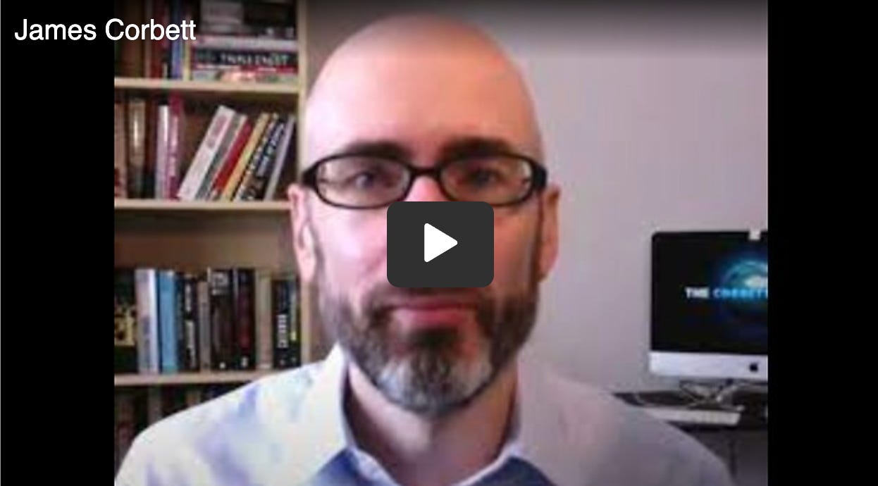 James Corbett on The End of the World