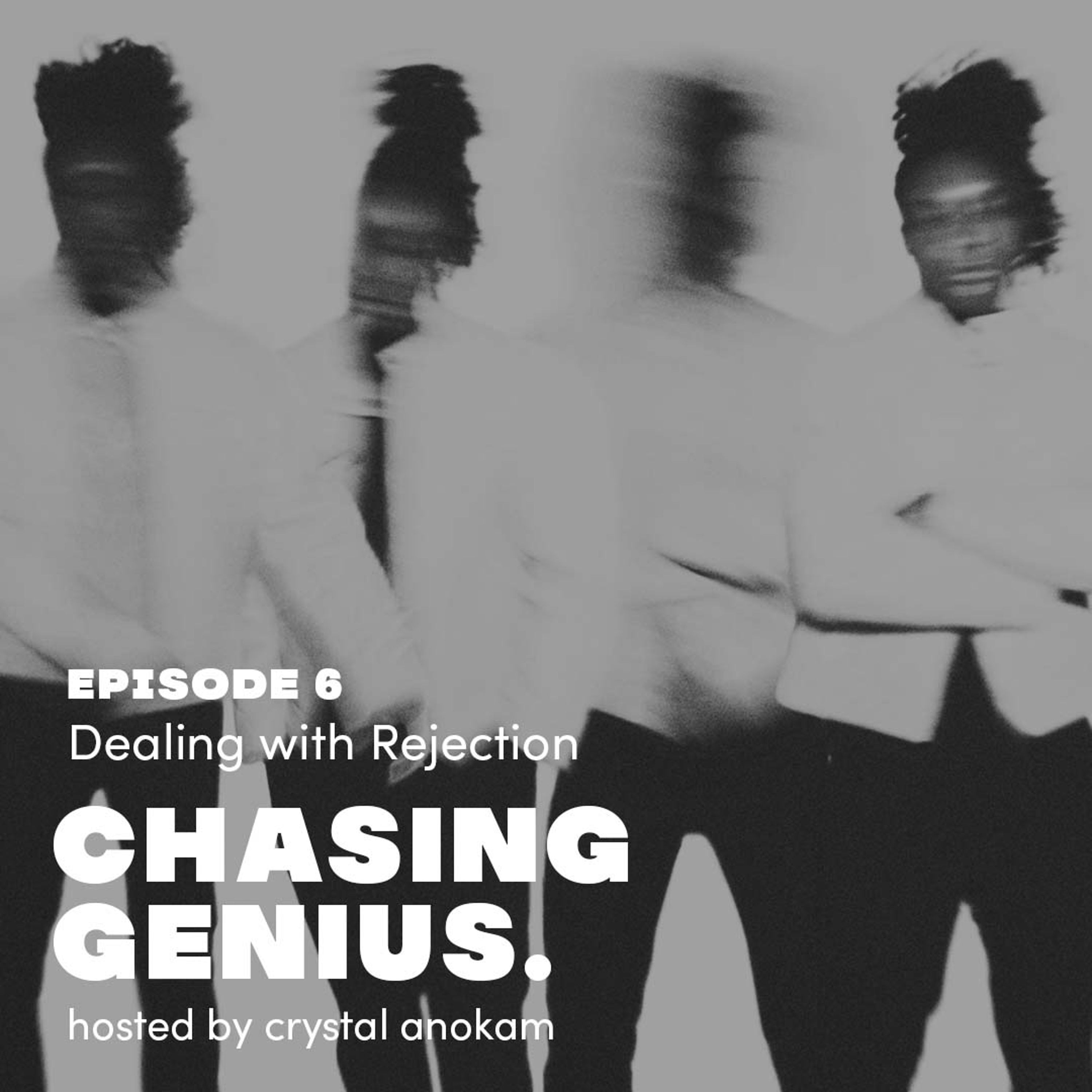 6. Dealing with Rejection episode artwork