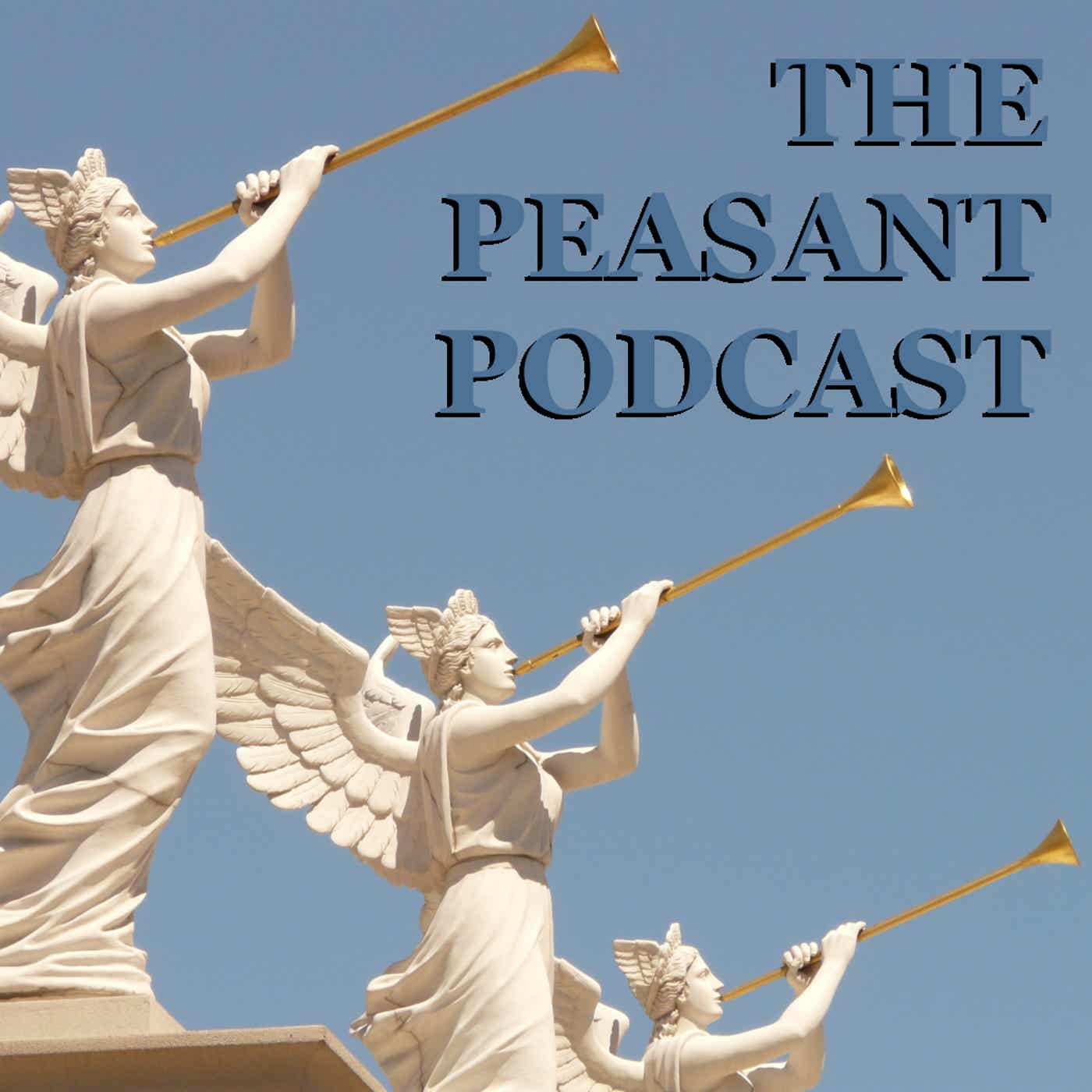 The Peasant Podcast podcast artwork