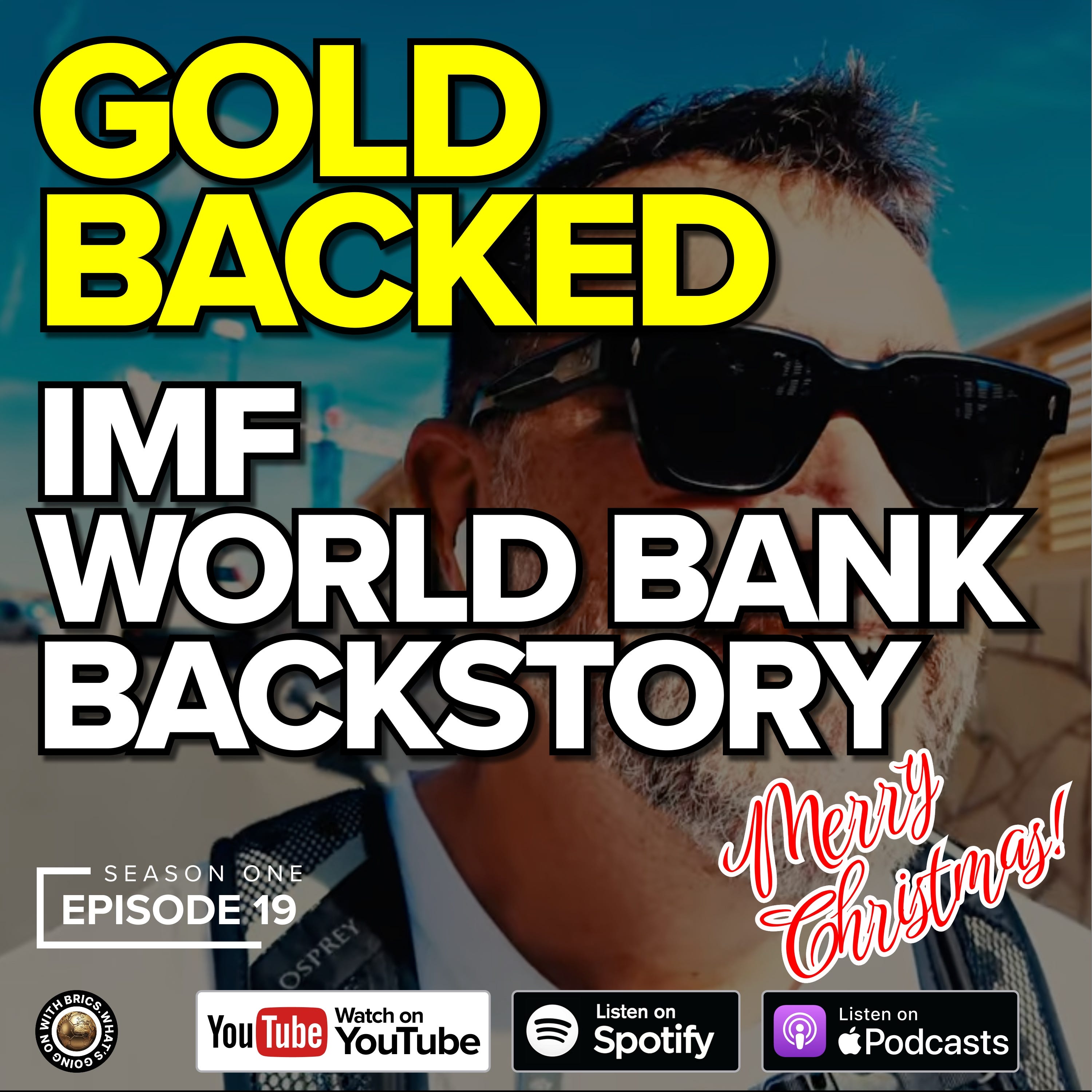 Gold-Backed Currencies Revisited episode artwork