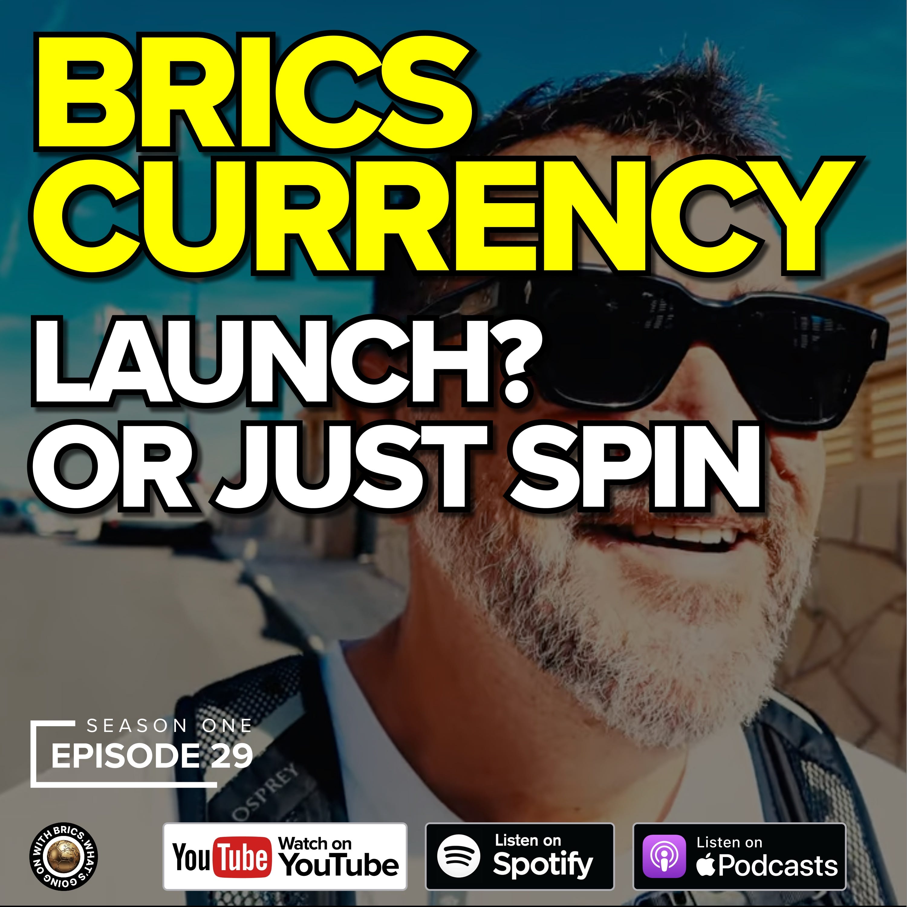BRICS Currency Launch? episode artwork