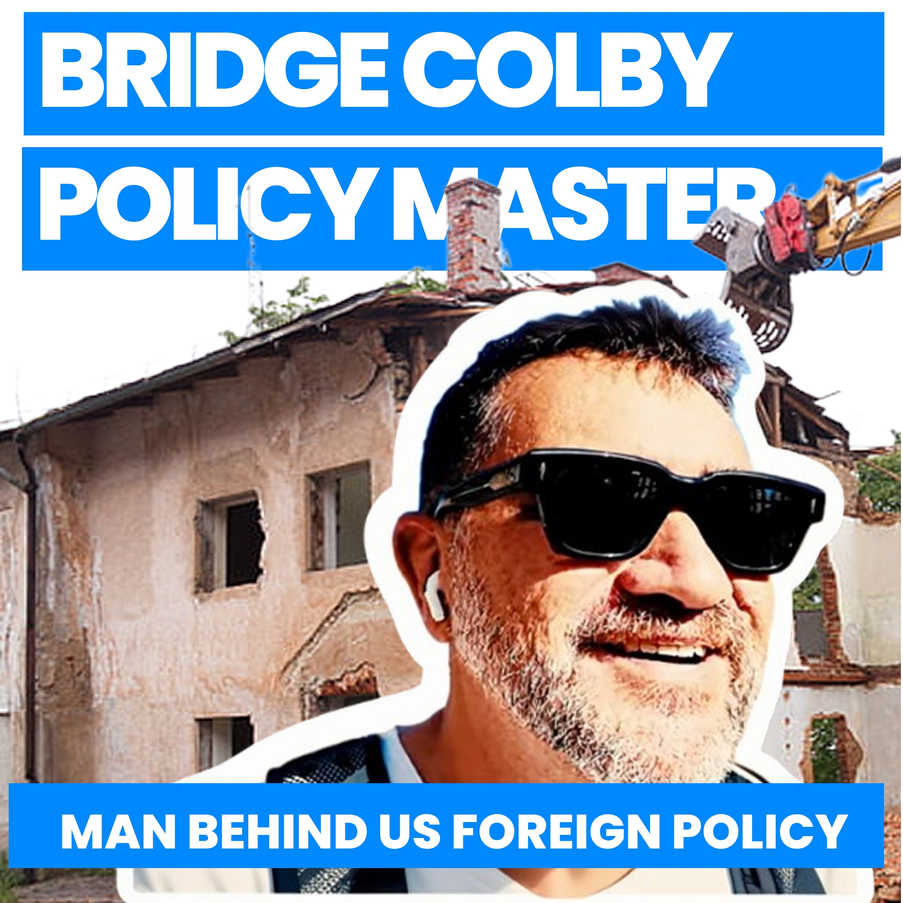 Elbridge Colby - The Architect of U.S. Foreign Policy Realism and Continuity episode artwork
