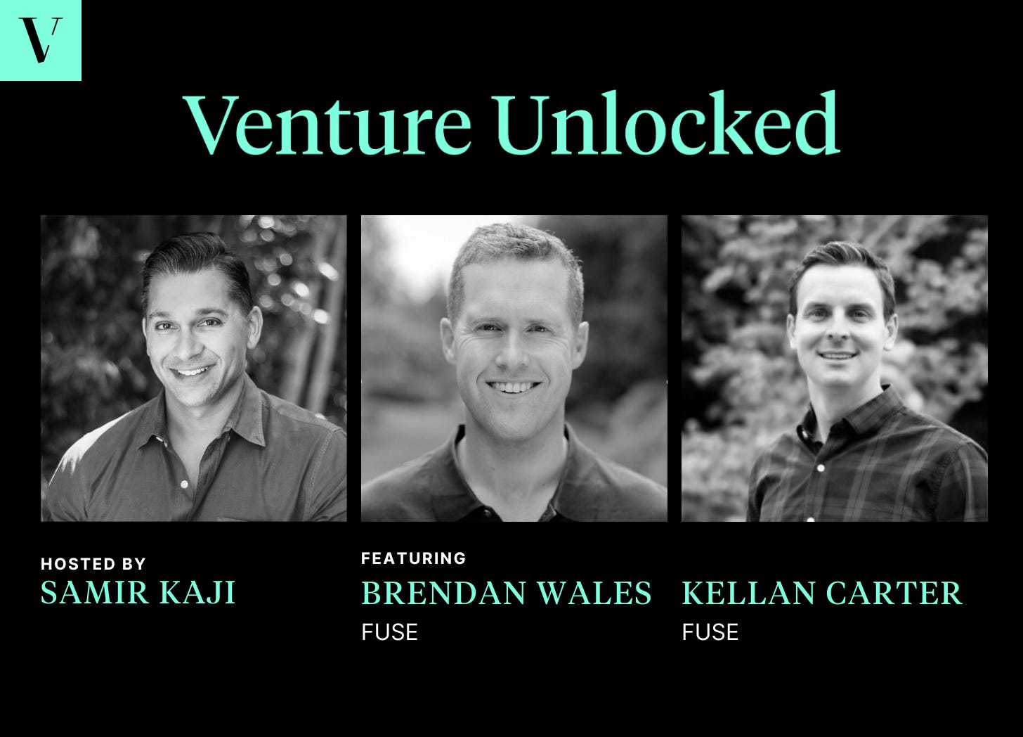 The opportunity outside of Silicon Valley and how to build a strategic LP base with Brendan Wales and Kellan Carter of FUSE