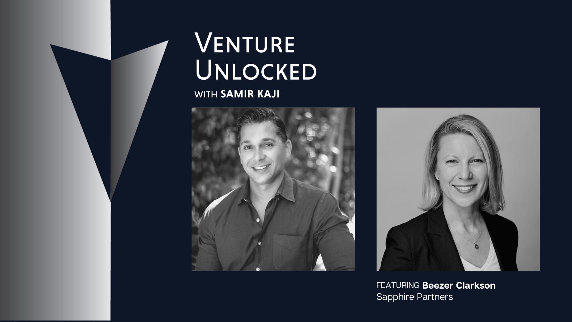 Beezer Clarkson of Sapphire Partners on the #OpenLP effort,  How to Pitch LP’s, & what she sees in the venture ecosystem - Venture Unlocked 021