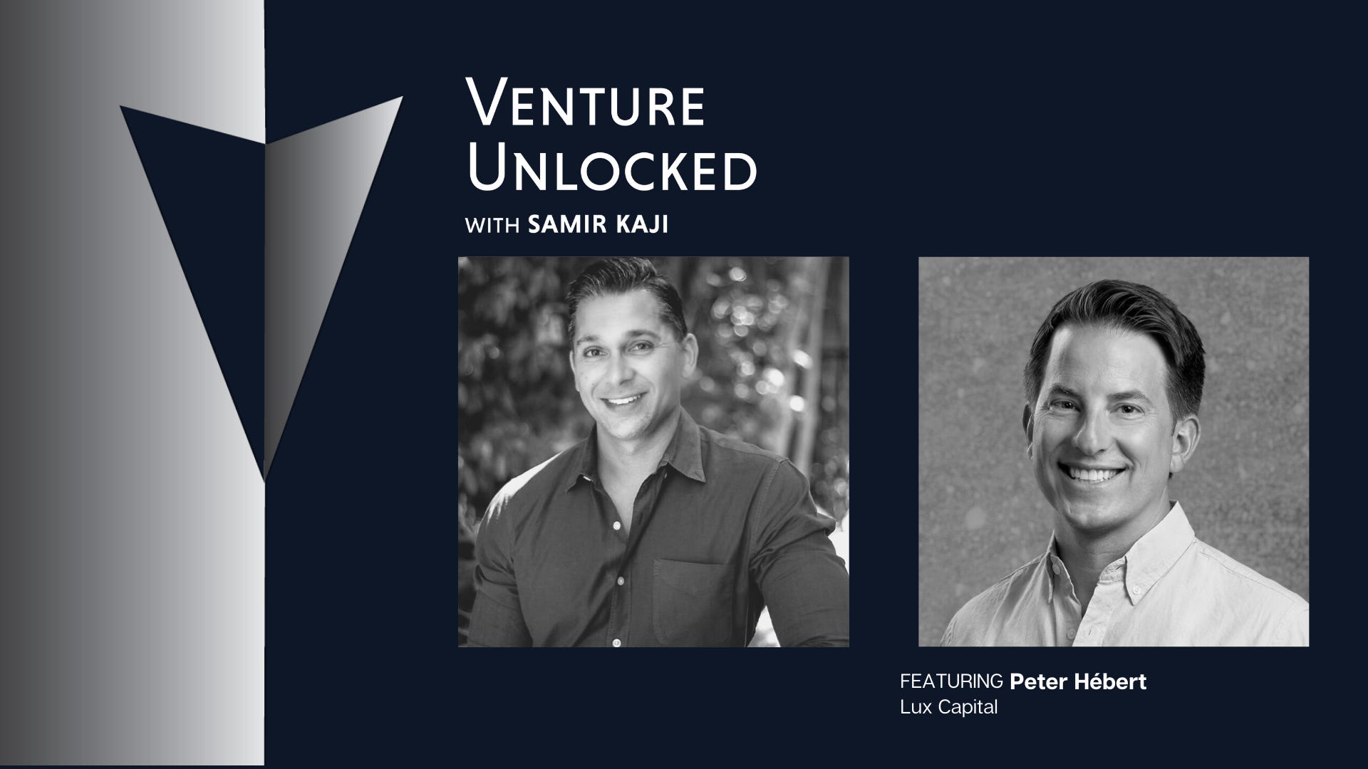 Lux Capital's co-founder Peter Hebert on the firm's 20 year journey, creating multi-generational success, and the changing dynamics in VC (including their use of SPAC's)