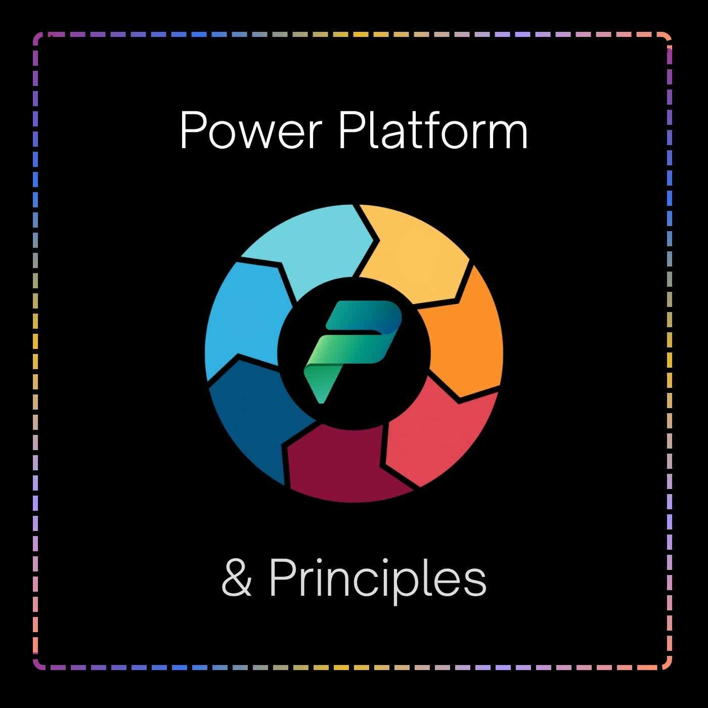 Power Platform & Principles Podcast