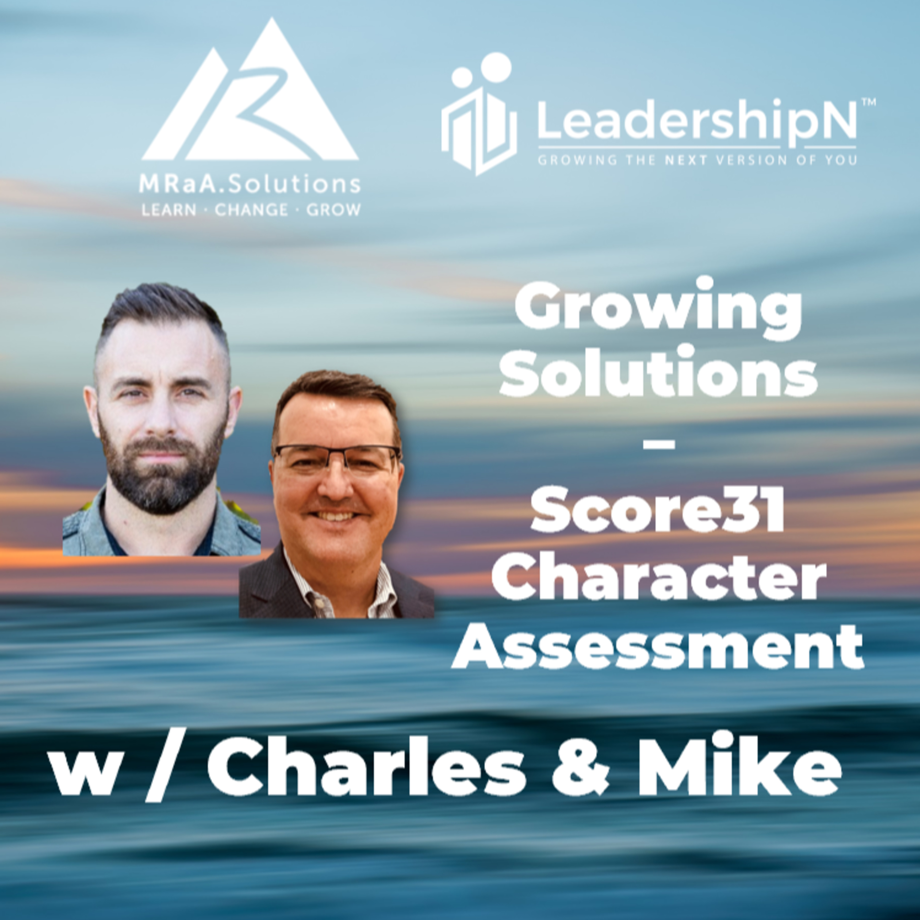 Your Path to A Good Life with Mike Rochelle