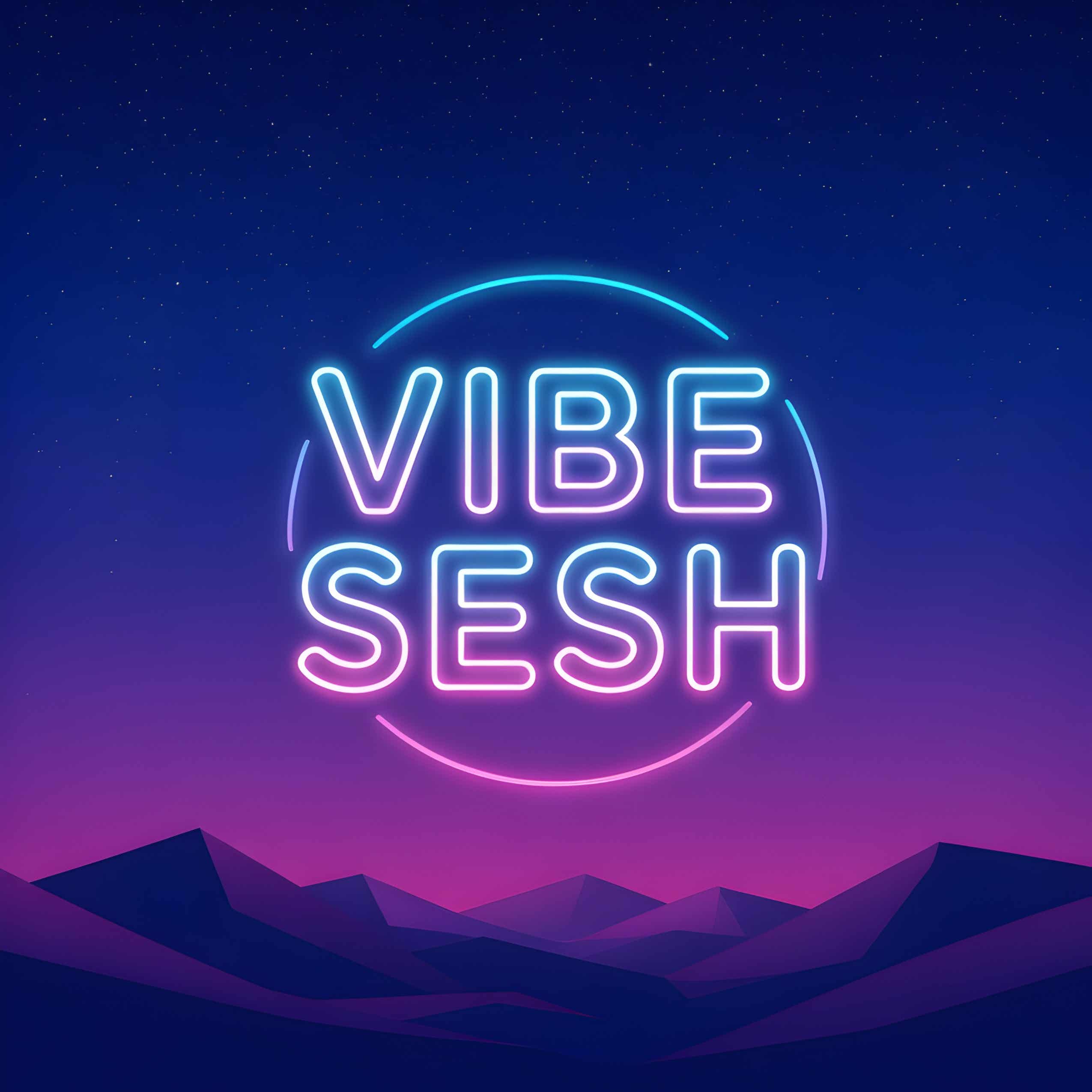 Vibe Sesh Podcast podcast artwork