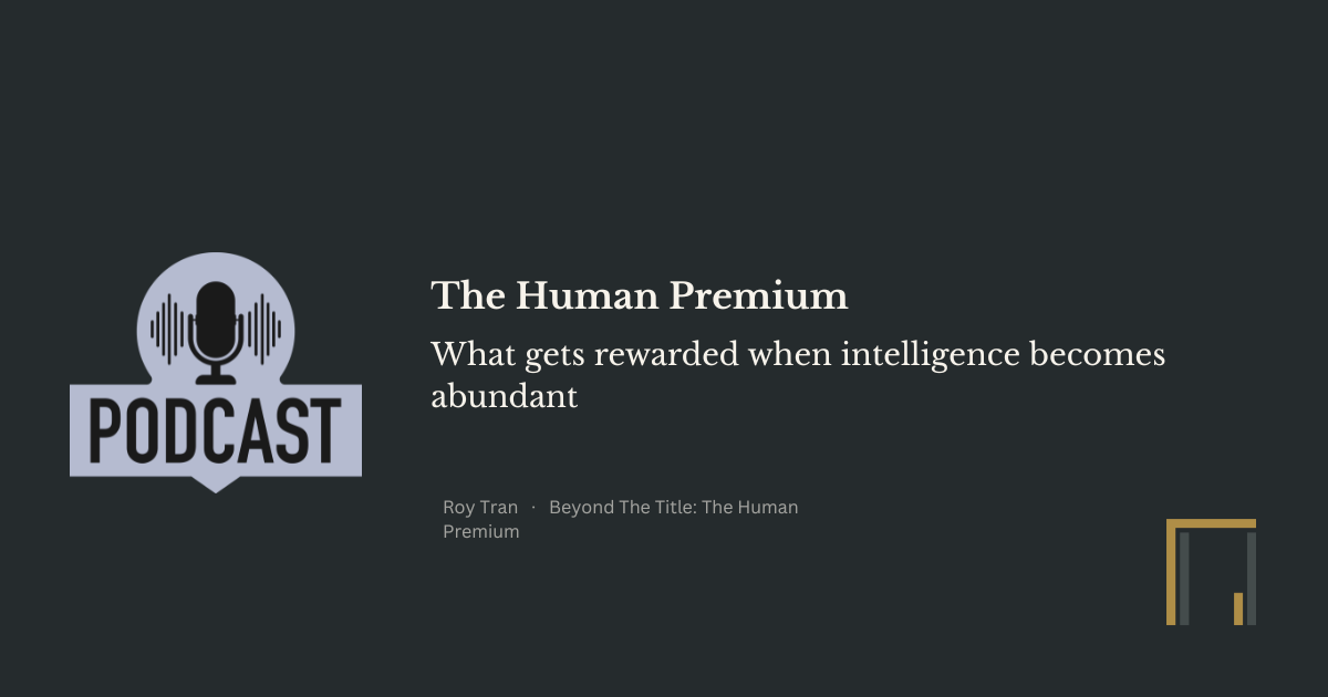 The Human Premium - PODCAST episode artwork
