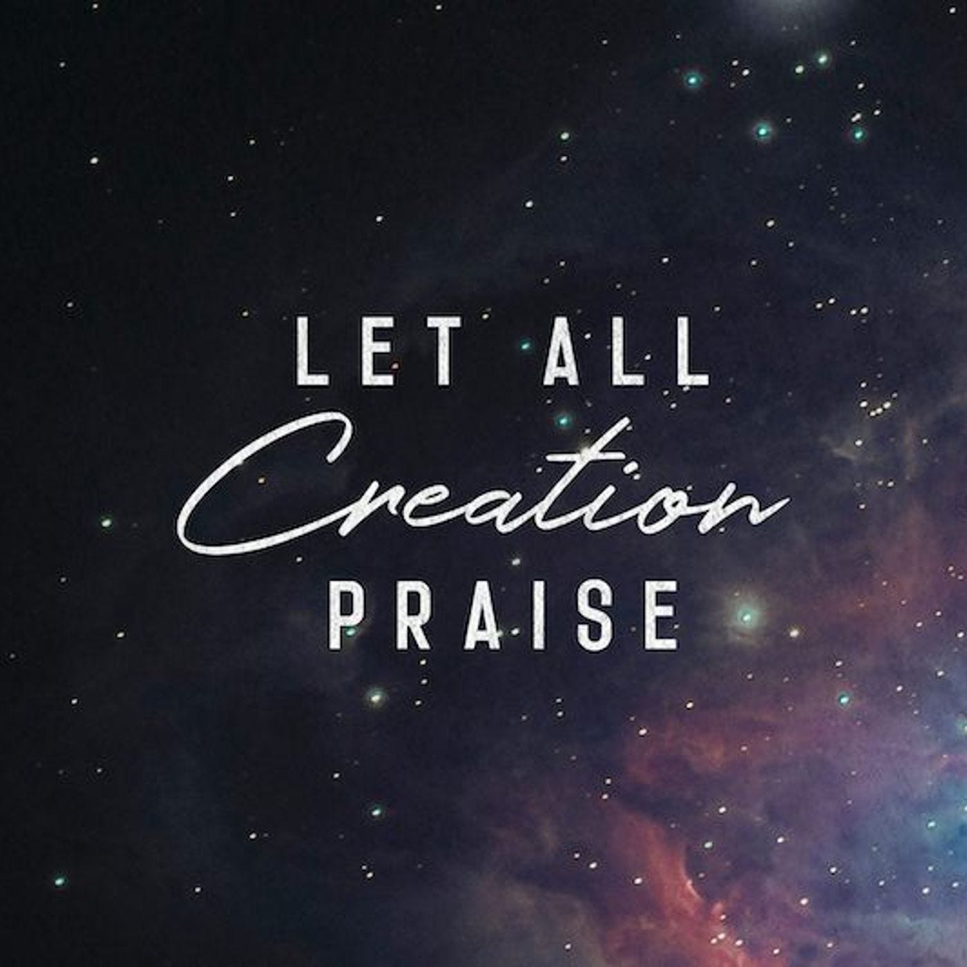 Let All Creation Praise the Unlikely and Unthinkable - December 23, 2018, Advent 4C