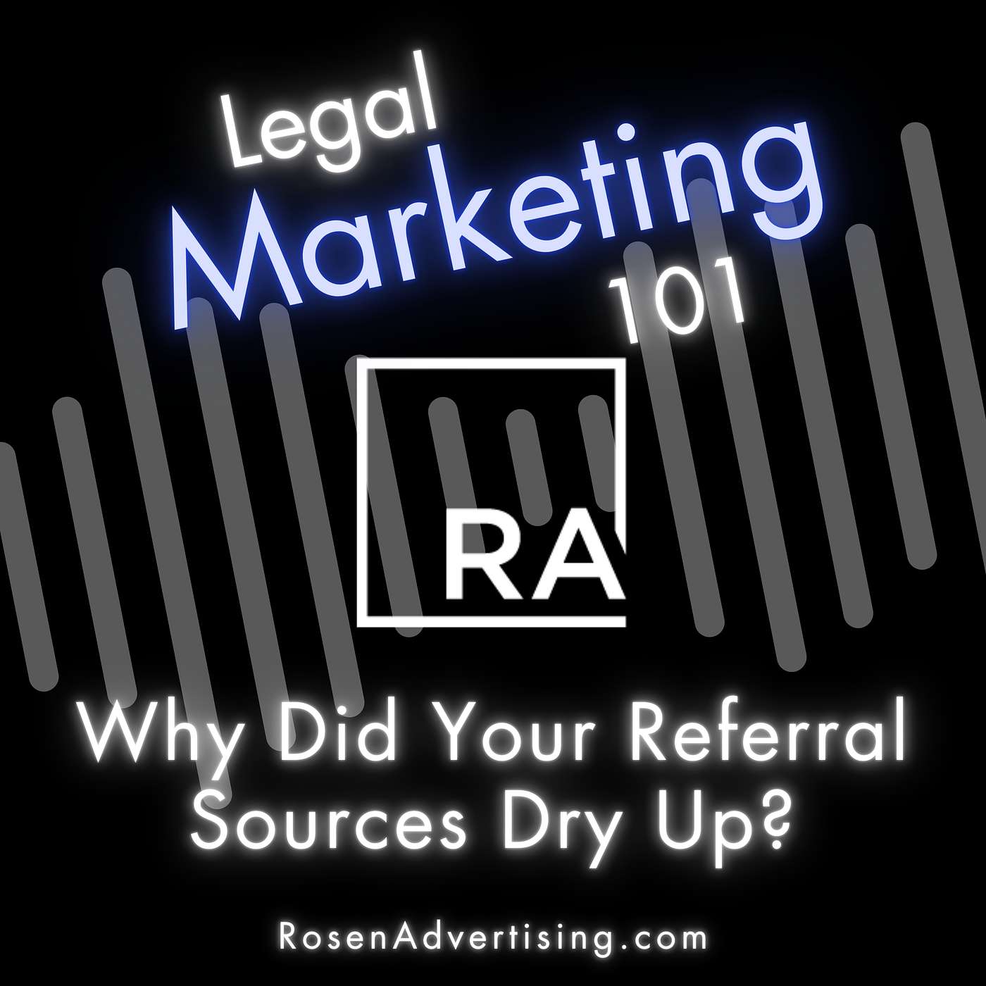 Why Did Your Referral Sources Dry Up?