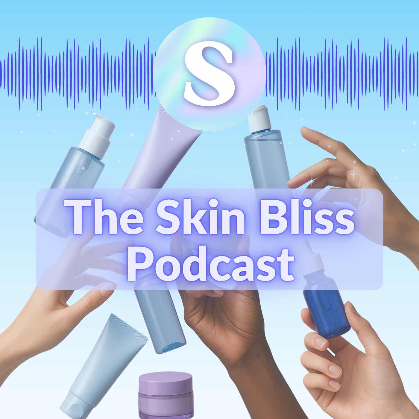 The Skin Bliss Podcast cover art