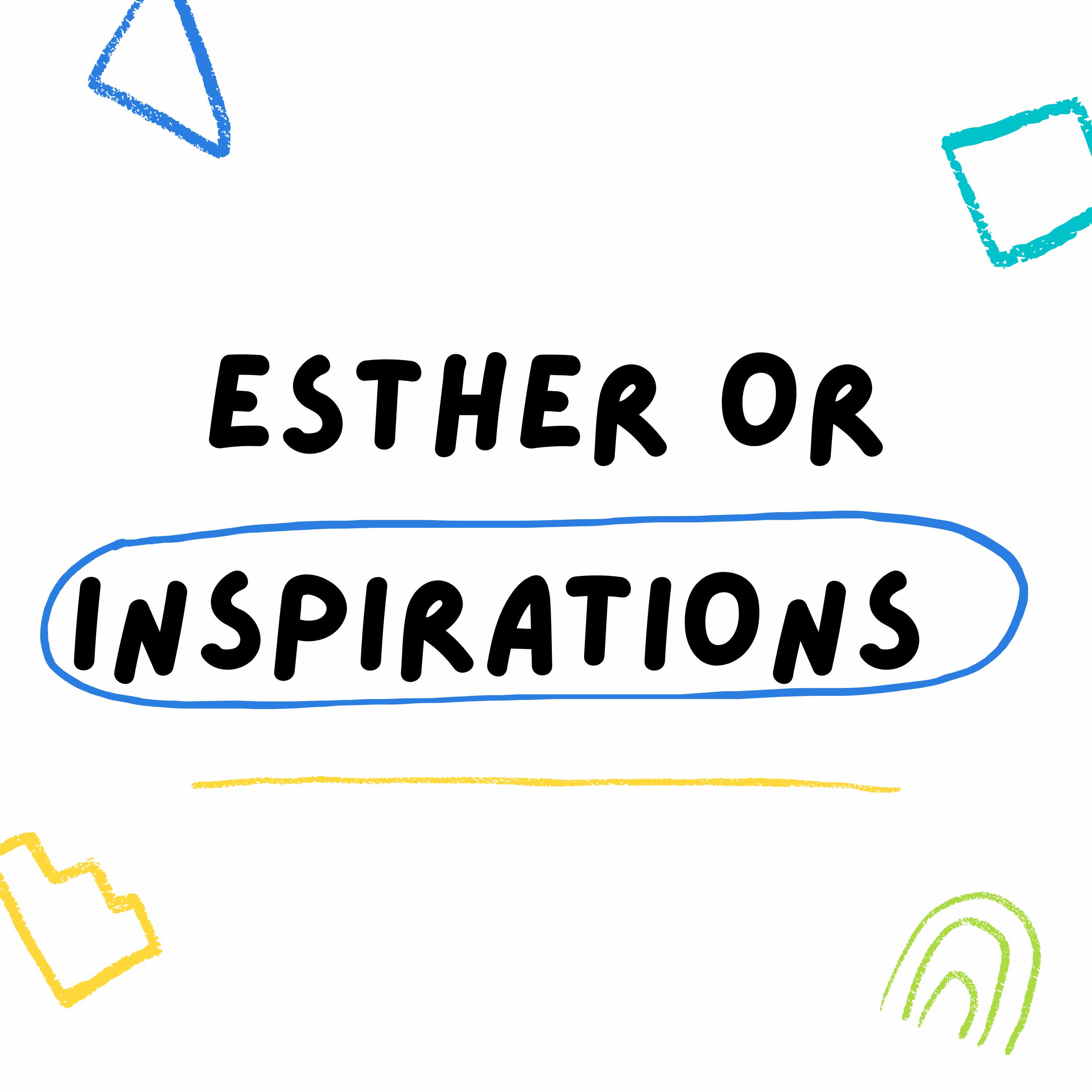 Esther Or Inspirations podcast artwork