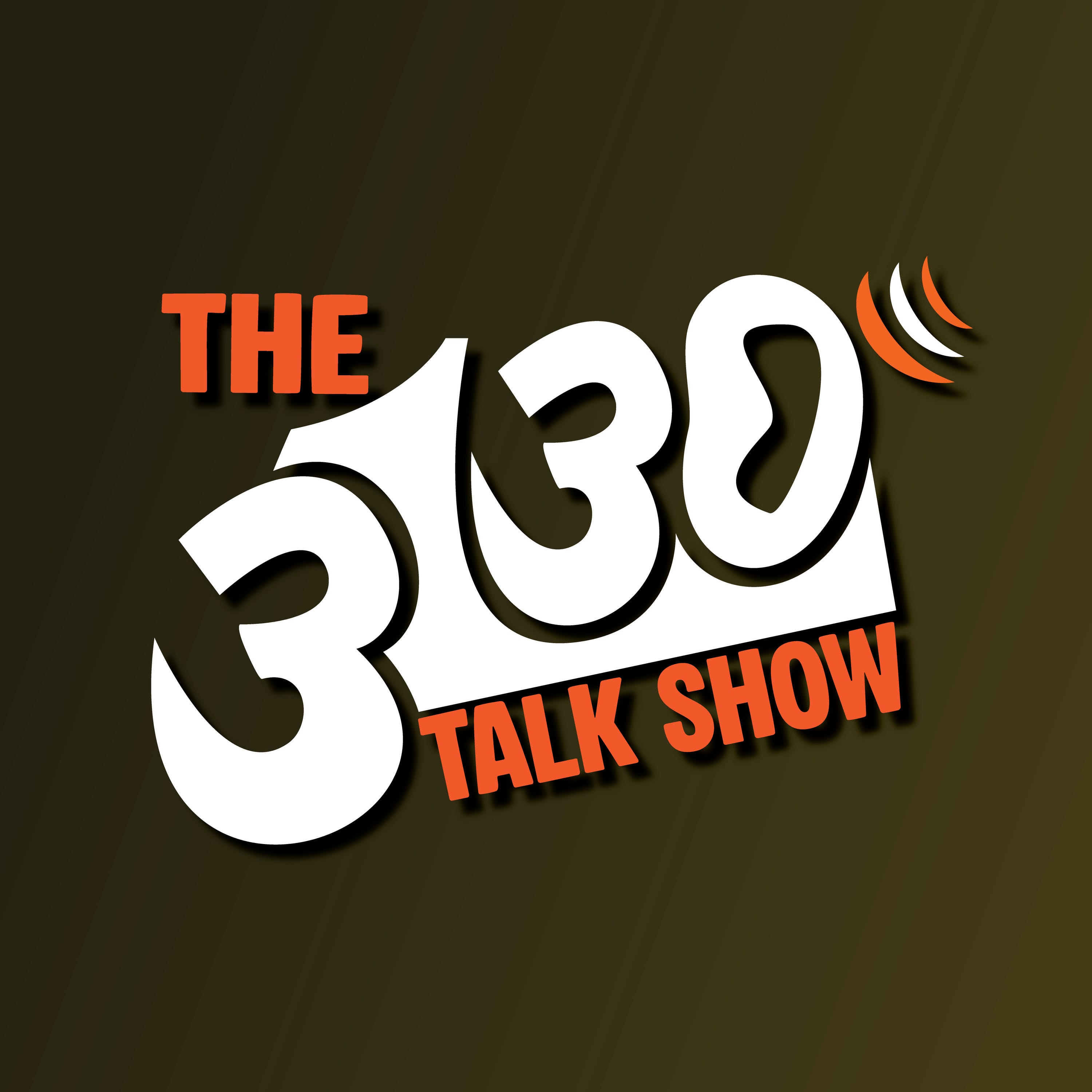 The 3130 Talk Show Episode 33 | I Don't Get Tired episode artwork