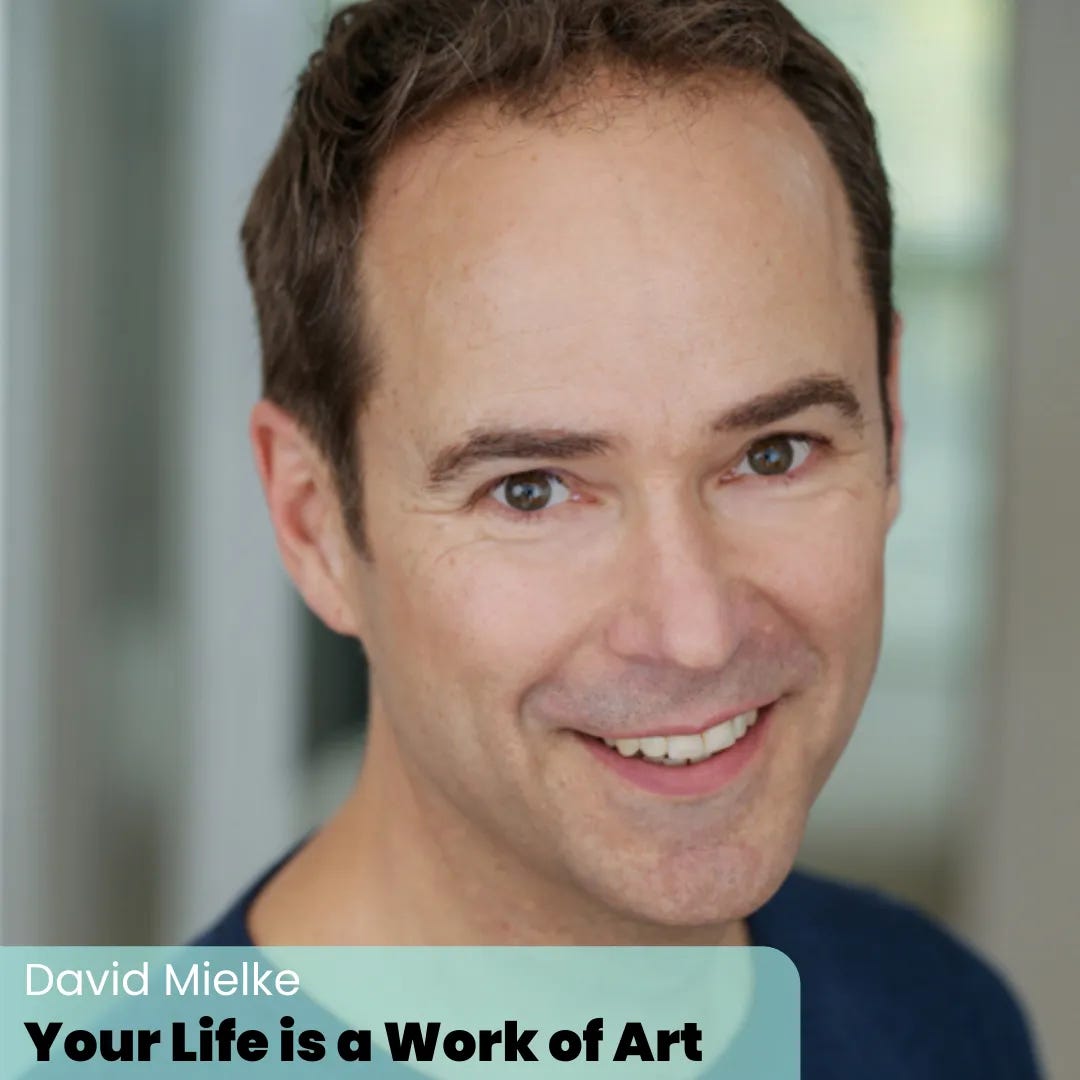 Your Life is a Work of Art | Episode 2