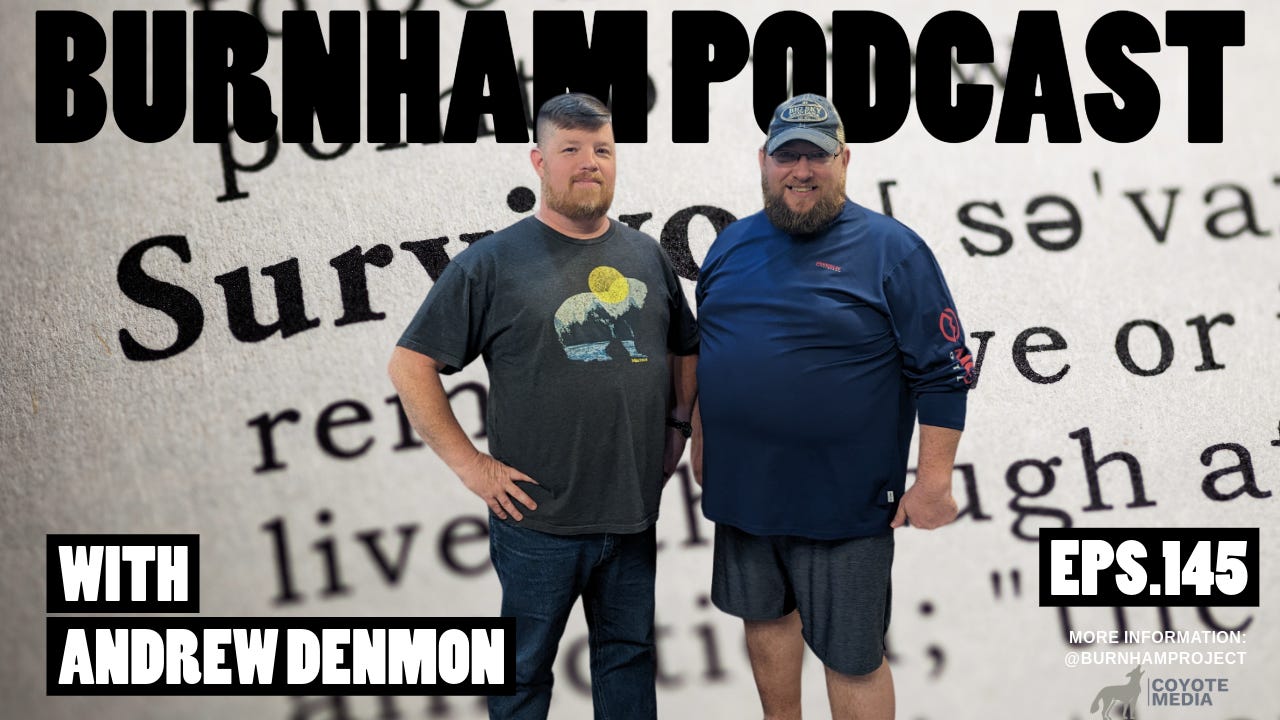 Burnham Podcast #145 Different Strokes for Different Folks - with Andrew Denmon