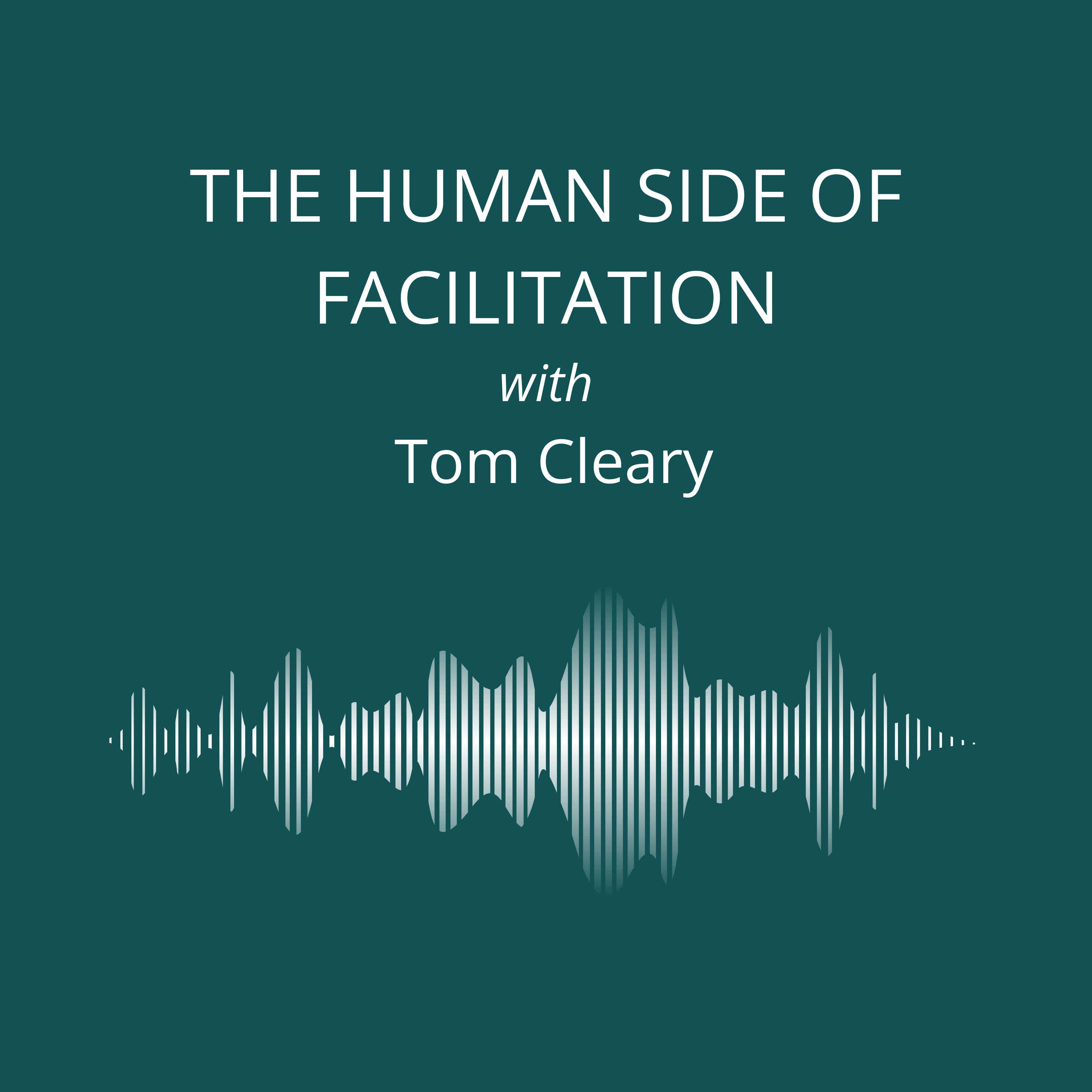 The Human Side of Facilitation podcast artwork