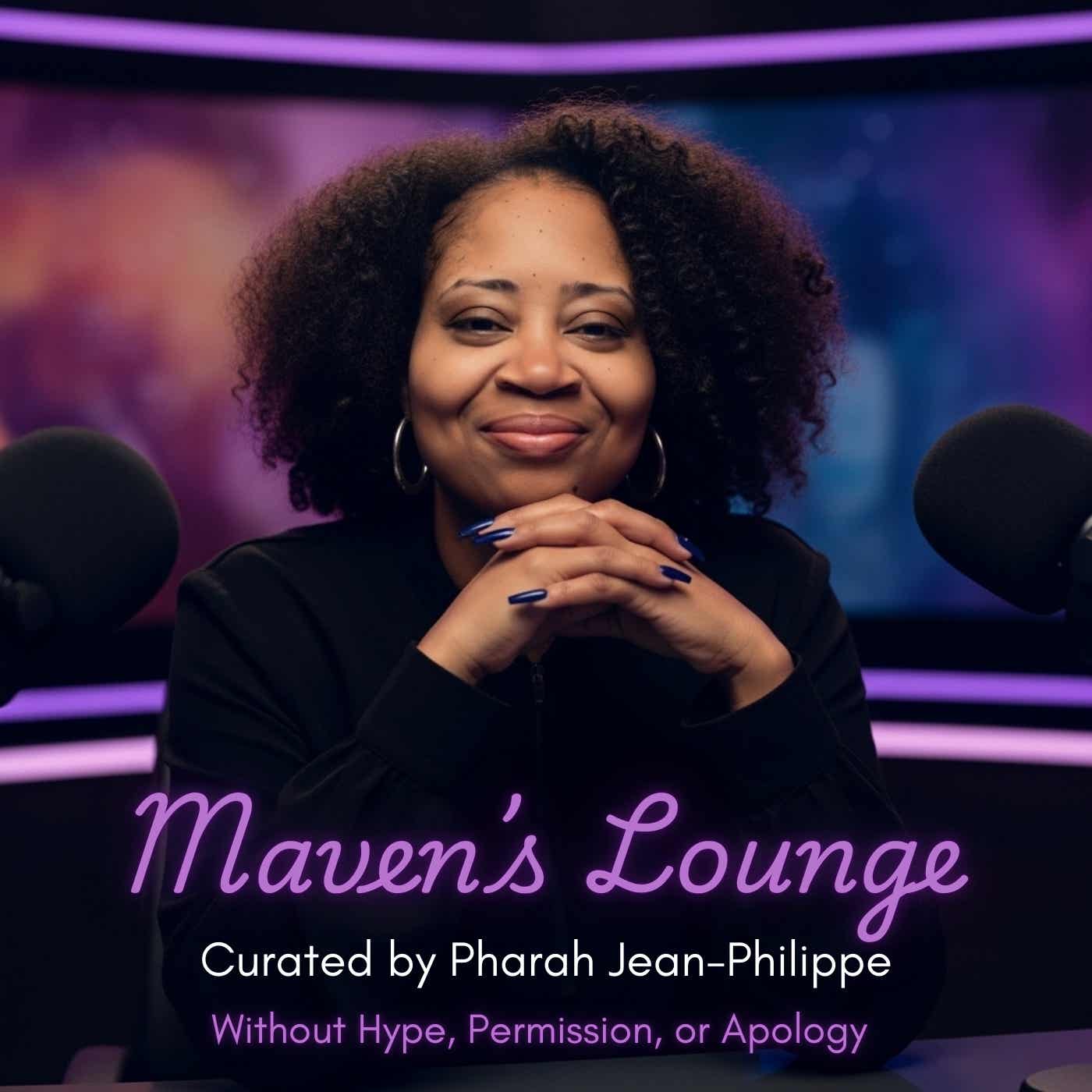 Maven's Lounge Substack Podcast