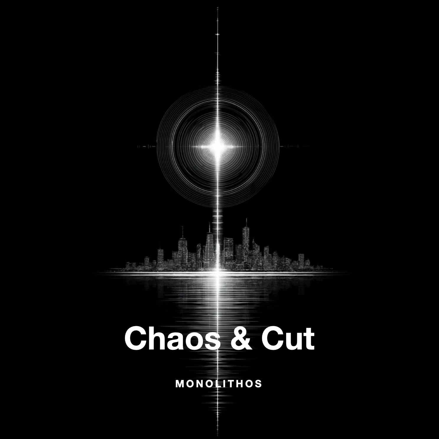 Chaos & Cut | Monolithos cover art