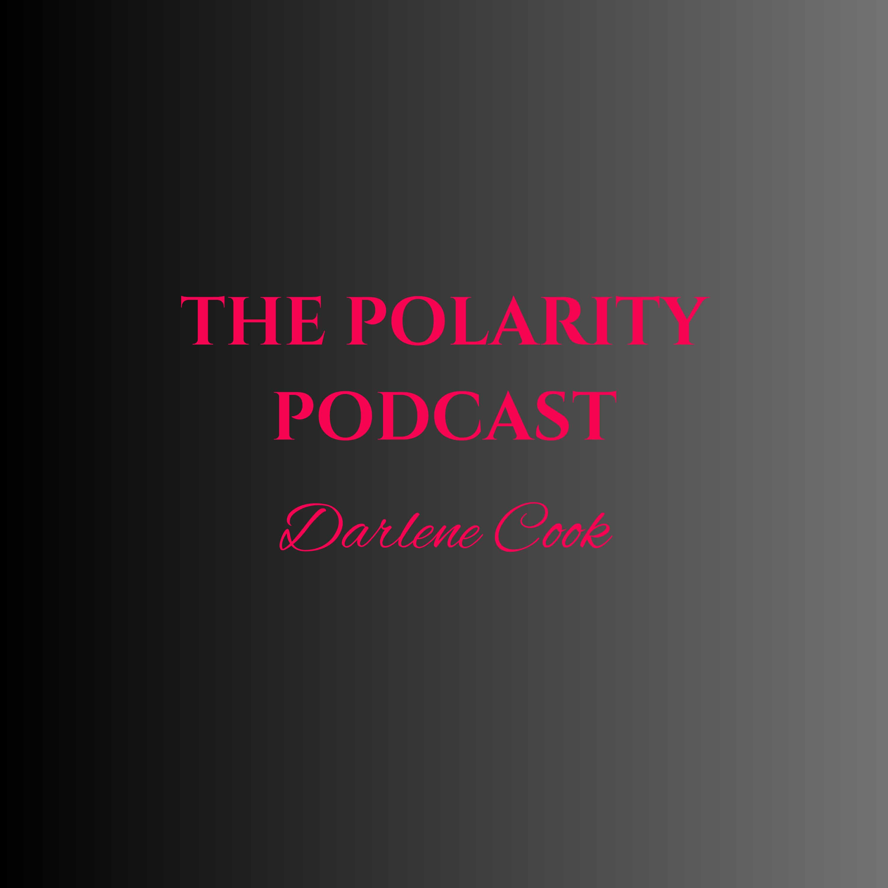 The Polarity Podcast