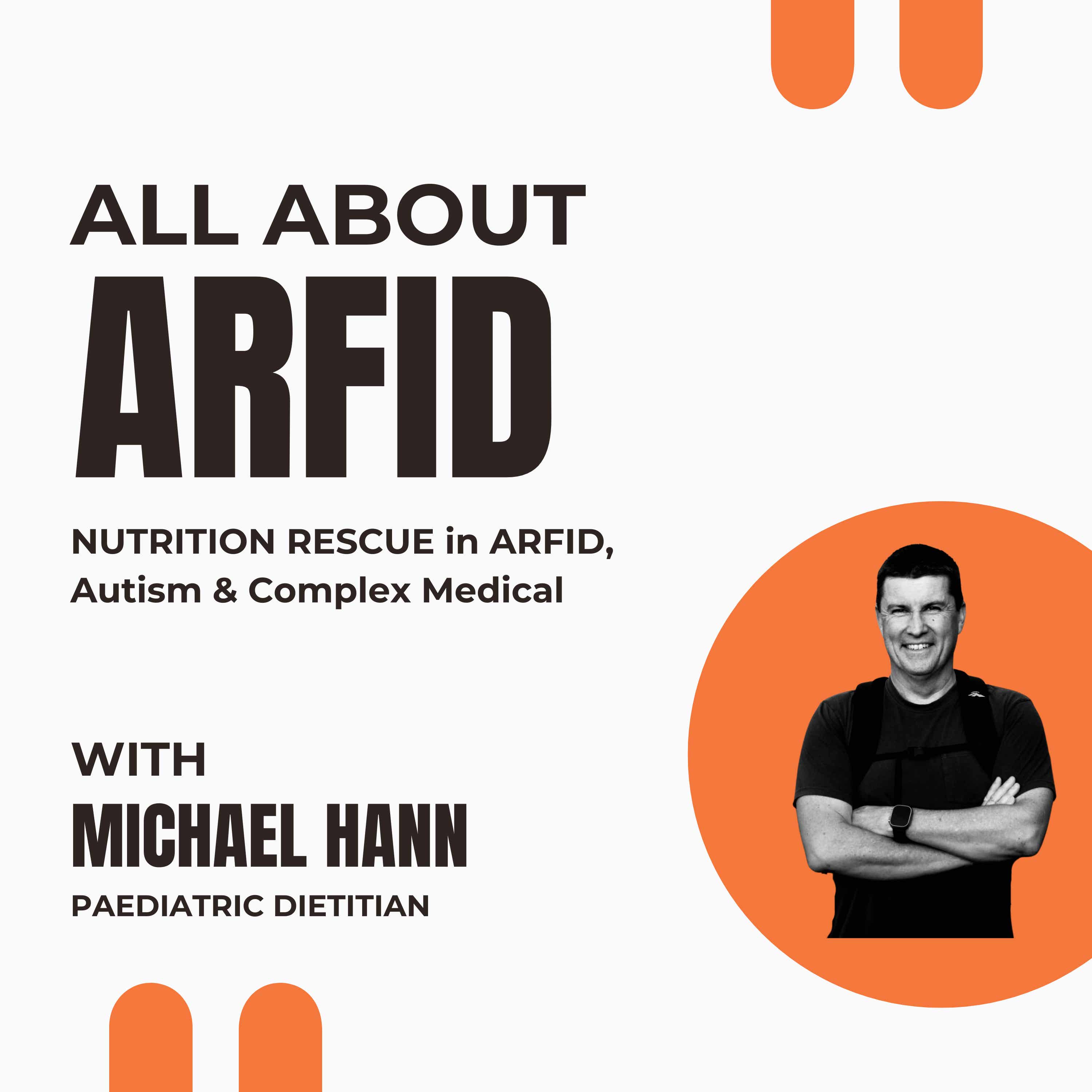 All About ARFID: Nutrition Rescue in ARFID, Autism & Complex Medical
