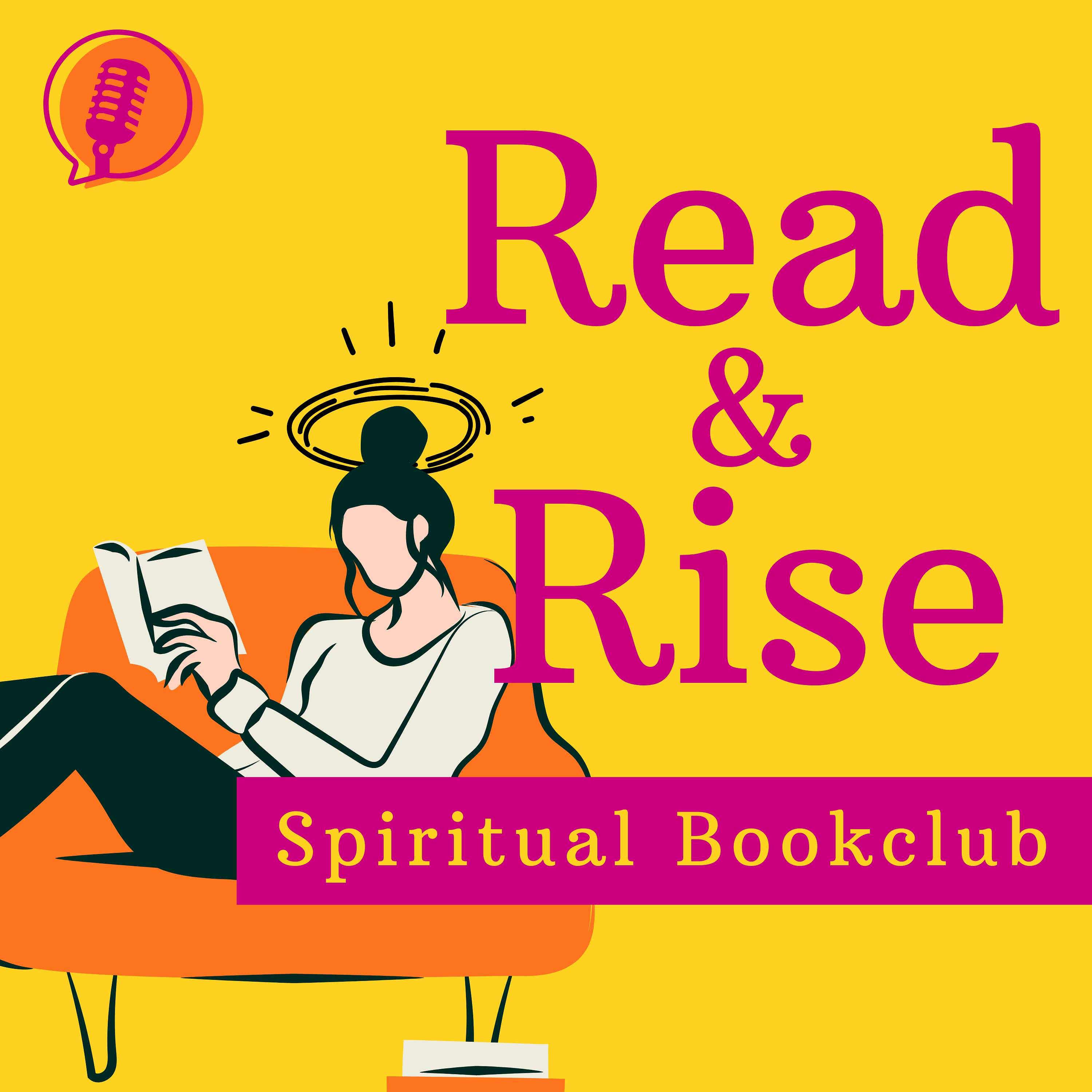 Read & Rise I Spiritual Bookclub podcast artwork
