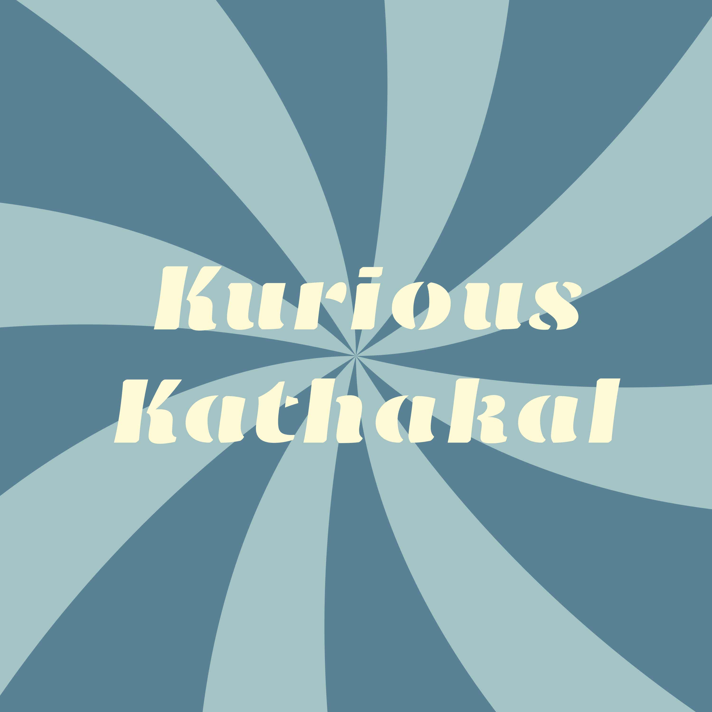 Kurious Kathakal podcast artwork