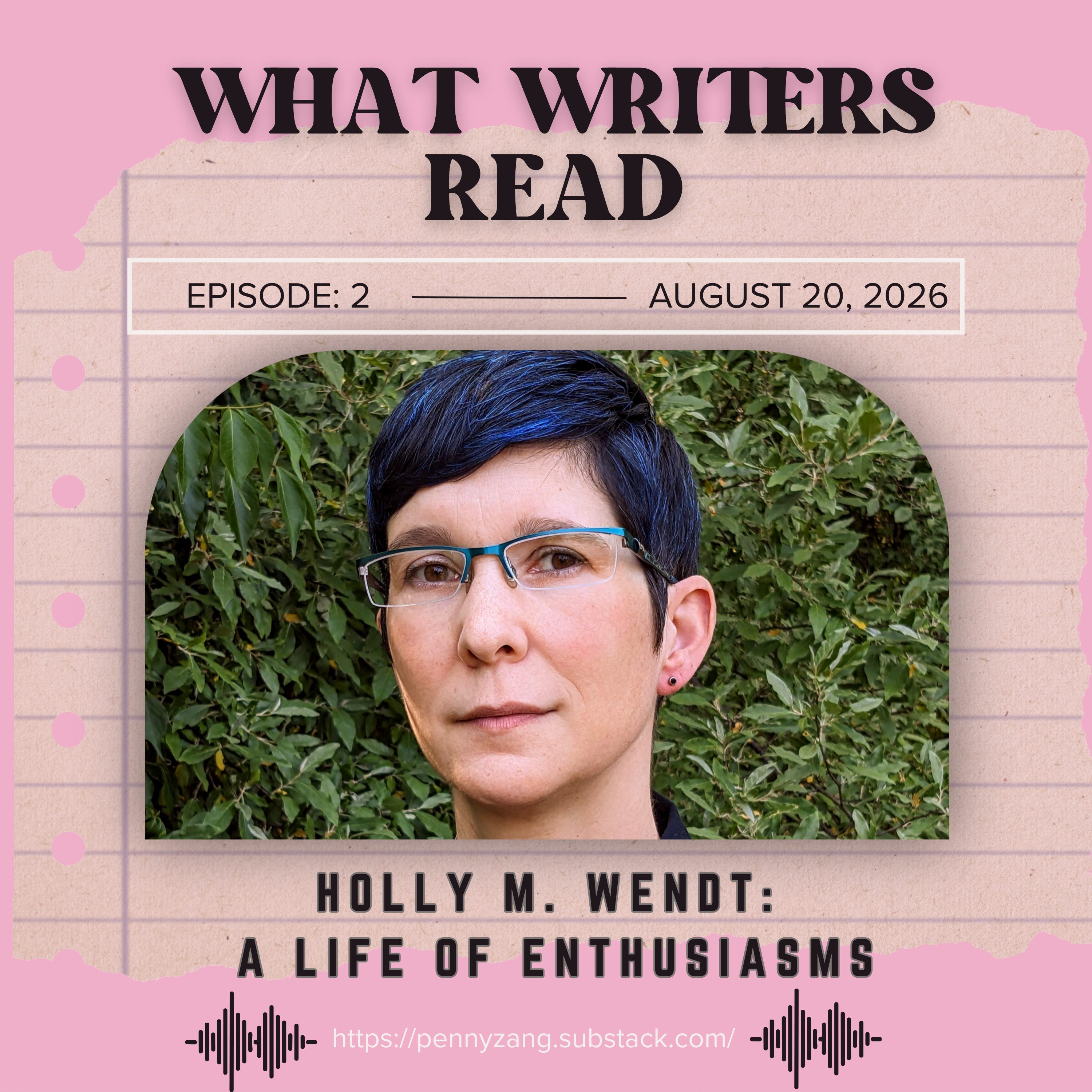 What Writers Read: Episode 2  episode artwork