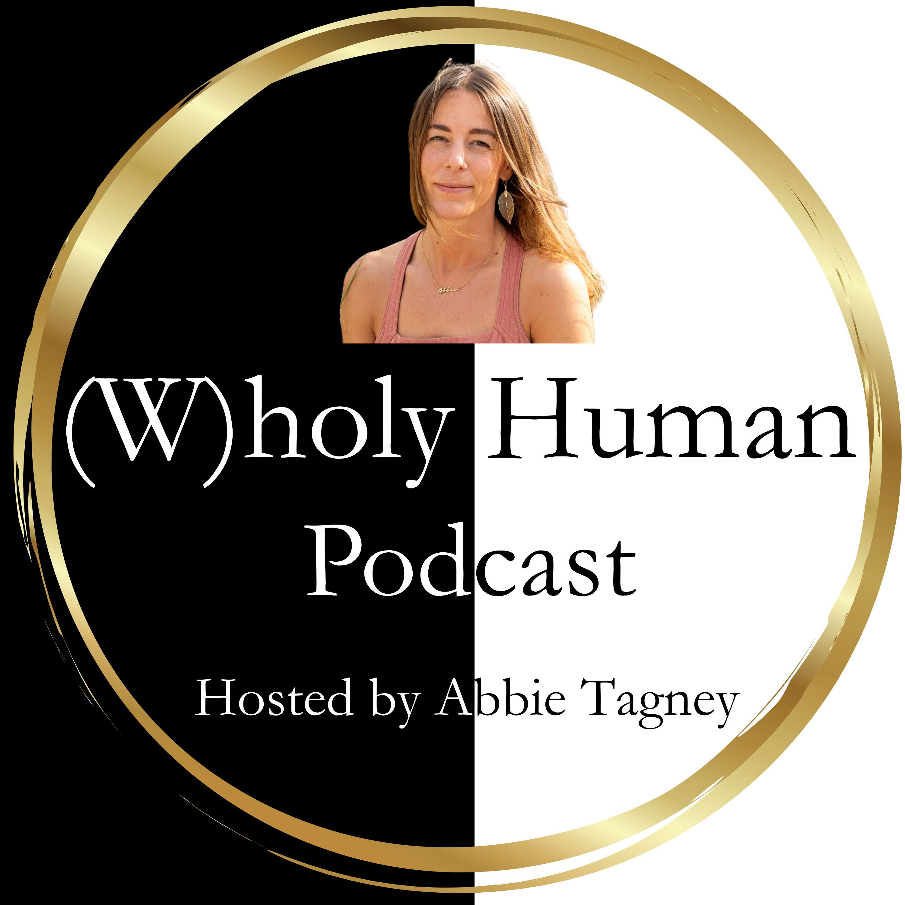 (W)holy Human