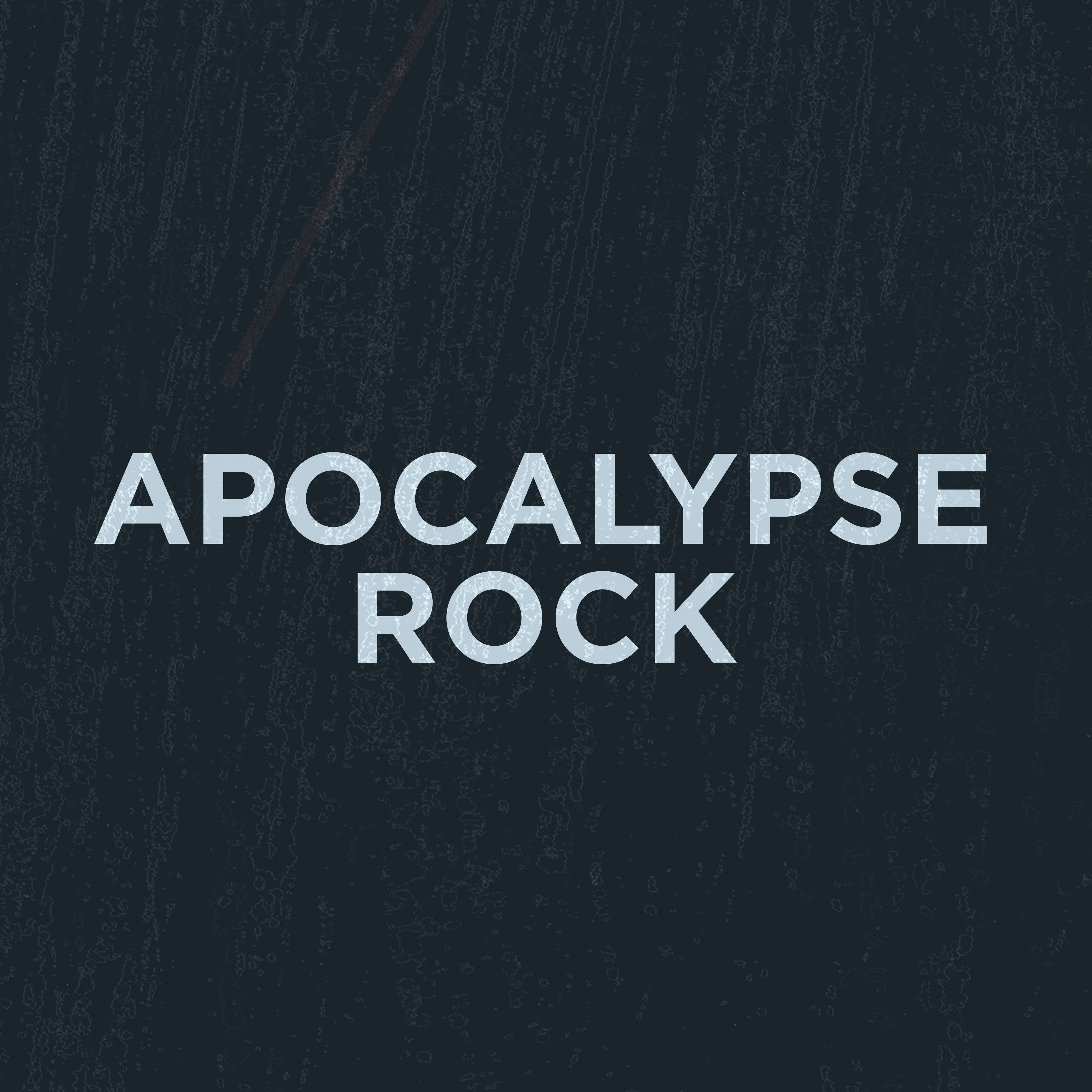 APOCALYPSE ROCK