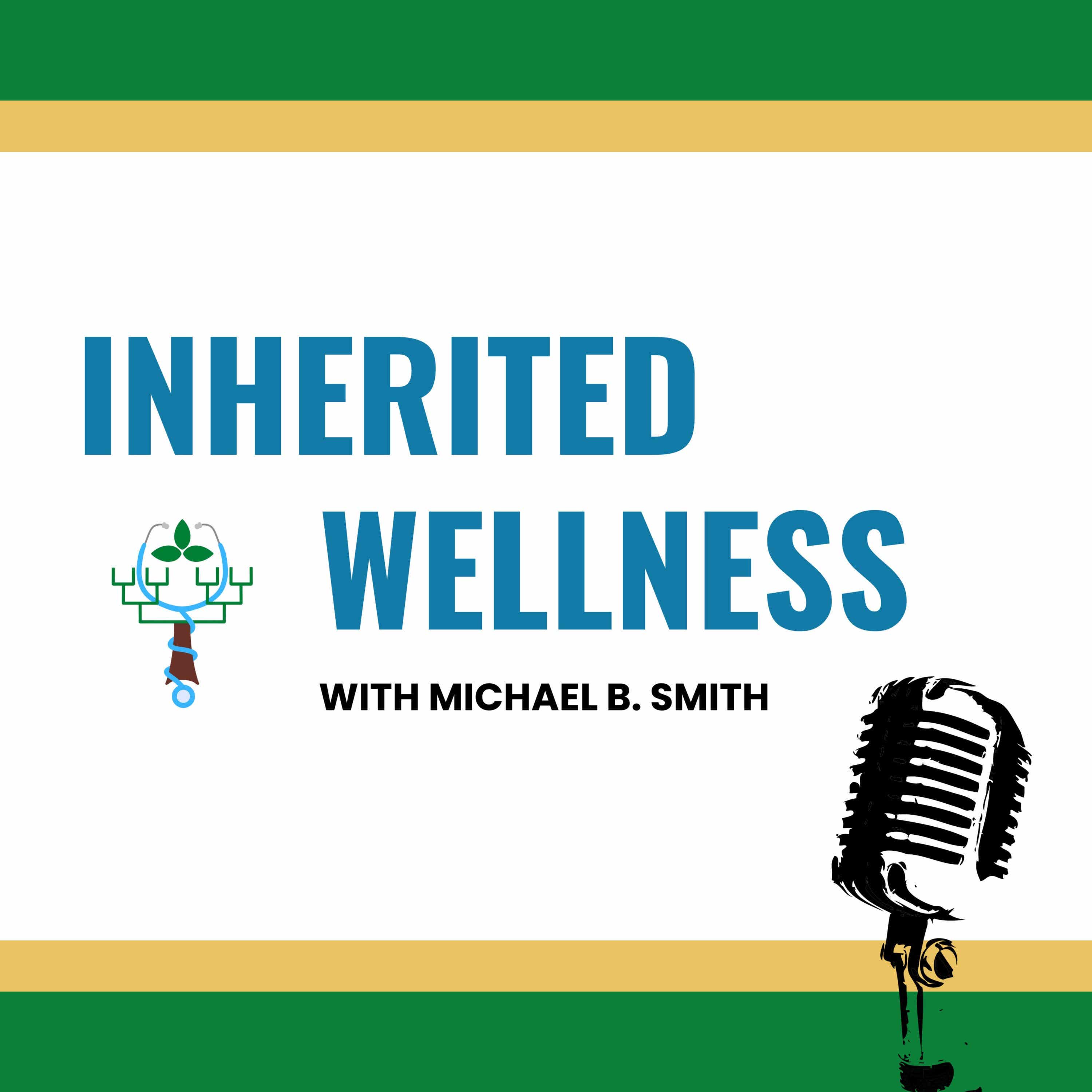 Inherited Wellness