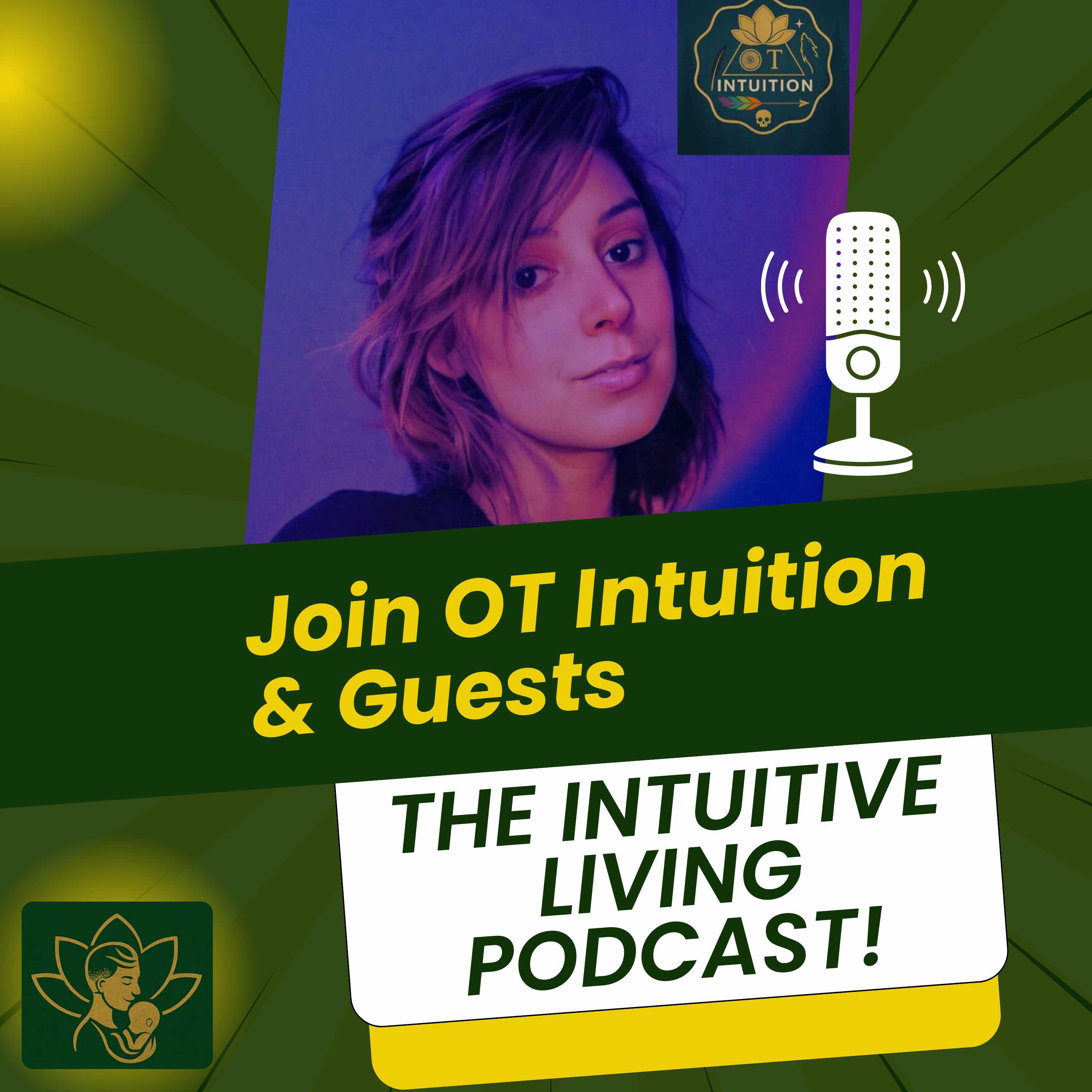 Intuitive Living With OT Intuition