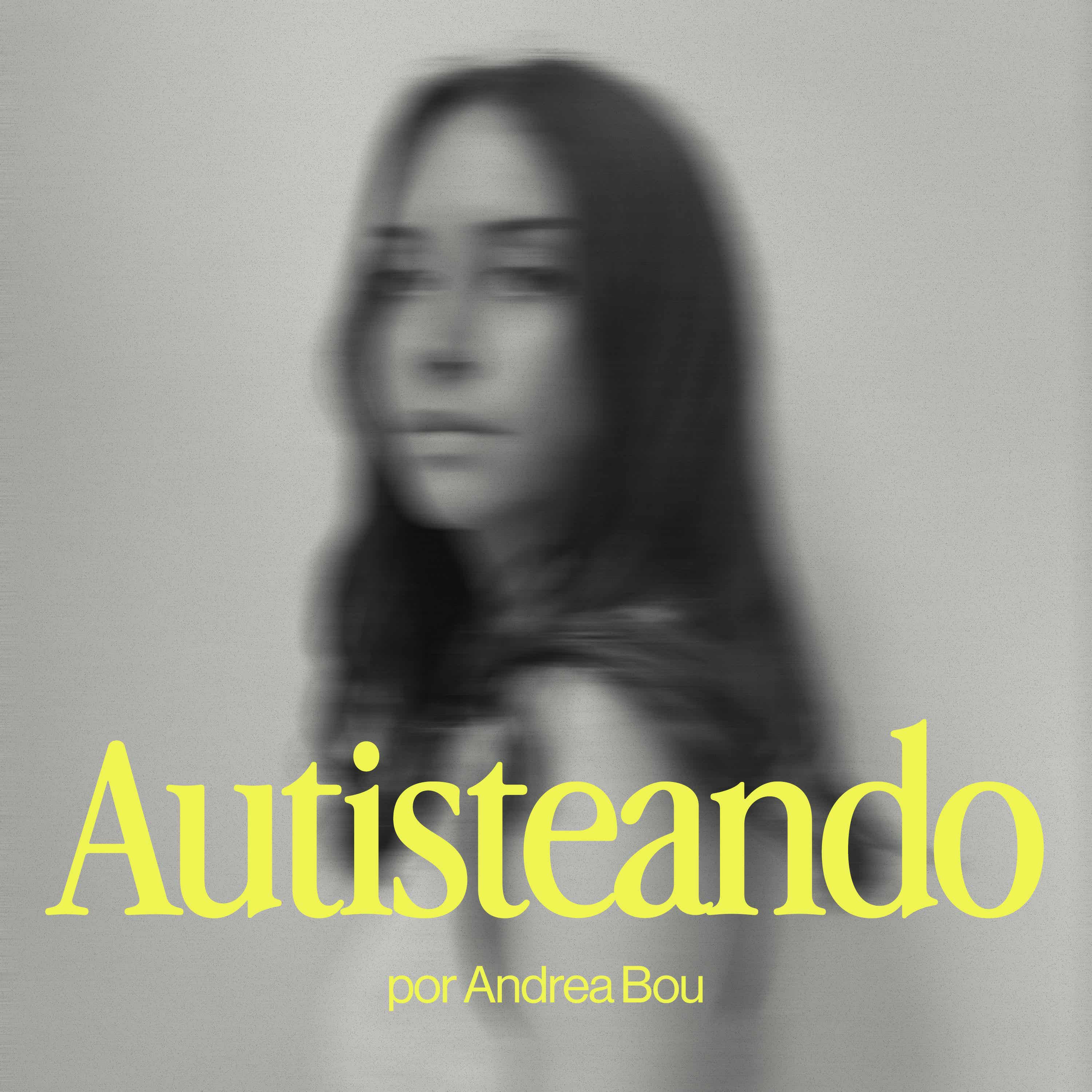 Autisteando Podcast