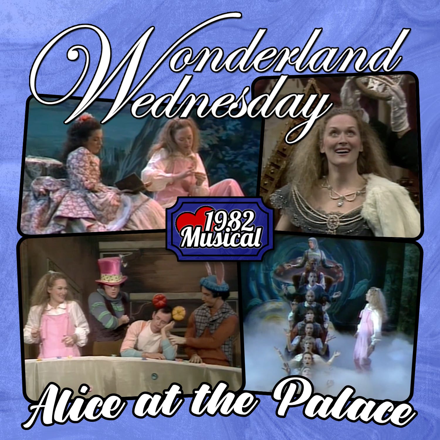 Alice at the Palace - 1982 Meryl Streep Musical episode artwork