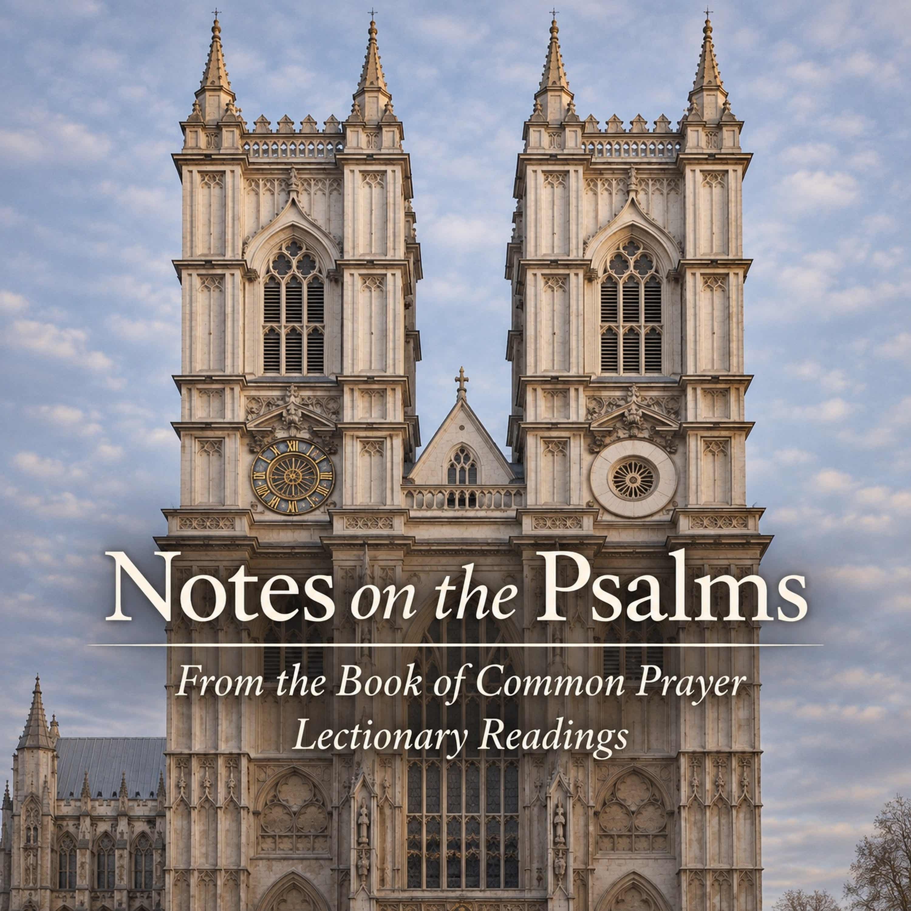 Notes on the Psalms Podcast