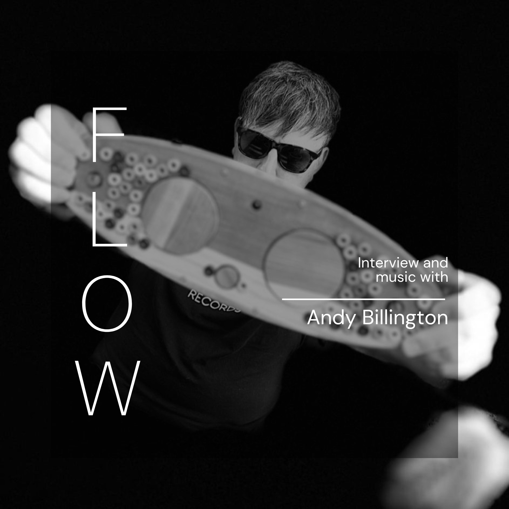 Andy Billington - The River Reflects our Lives episode artwork