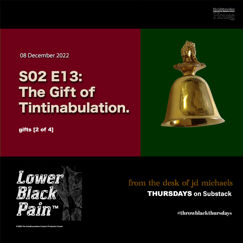Gifts of Tintinabulation. episode artwork