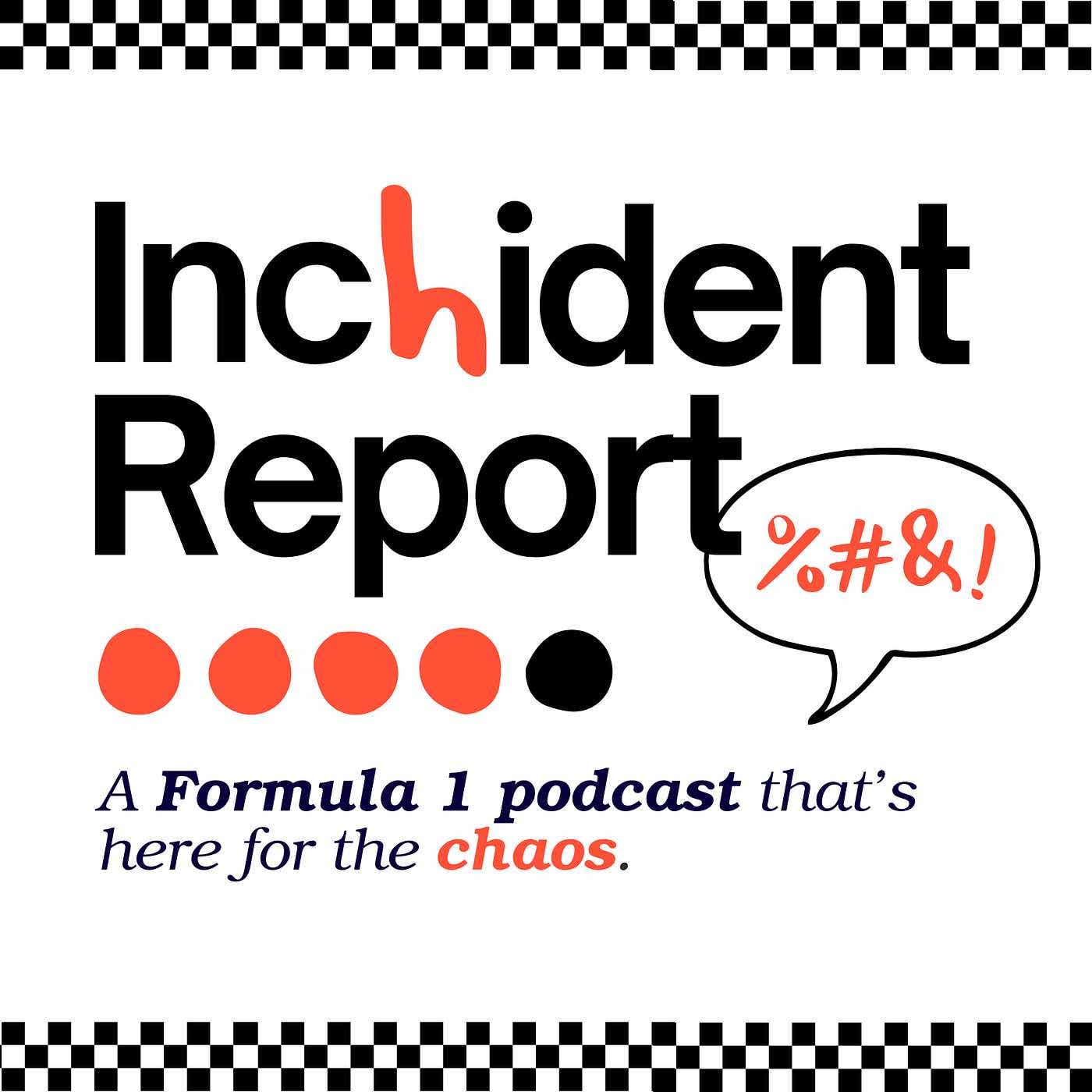 Inchident Report