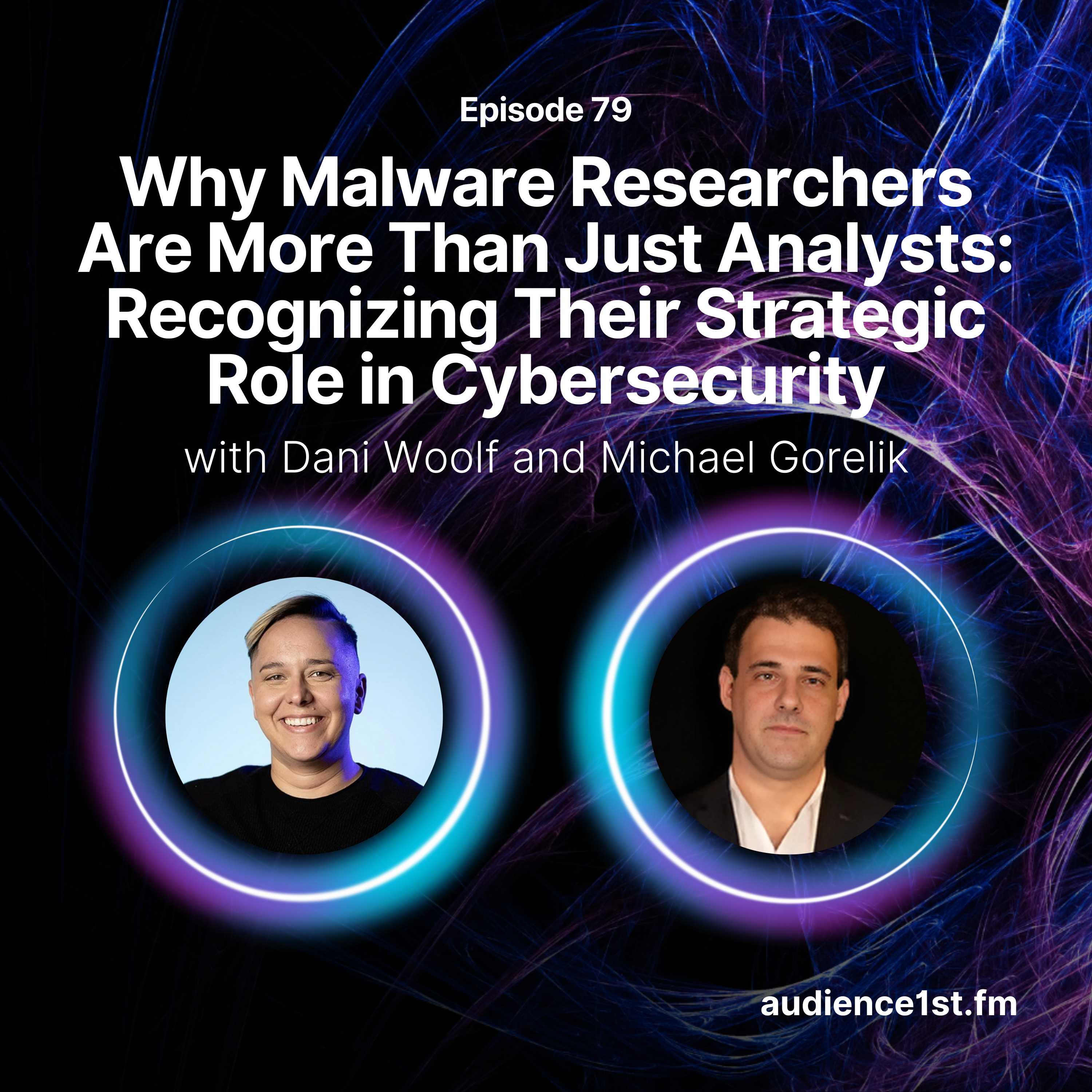 Why Malware Researchers Are More Than Just Analysts: Recognizing Their Strategic Role in Cybersecurity episode artwork