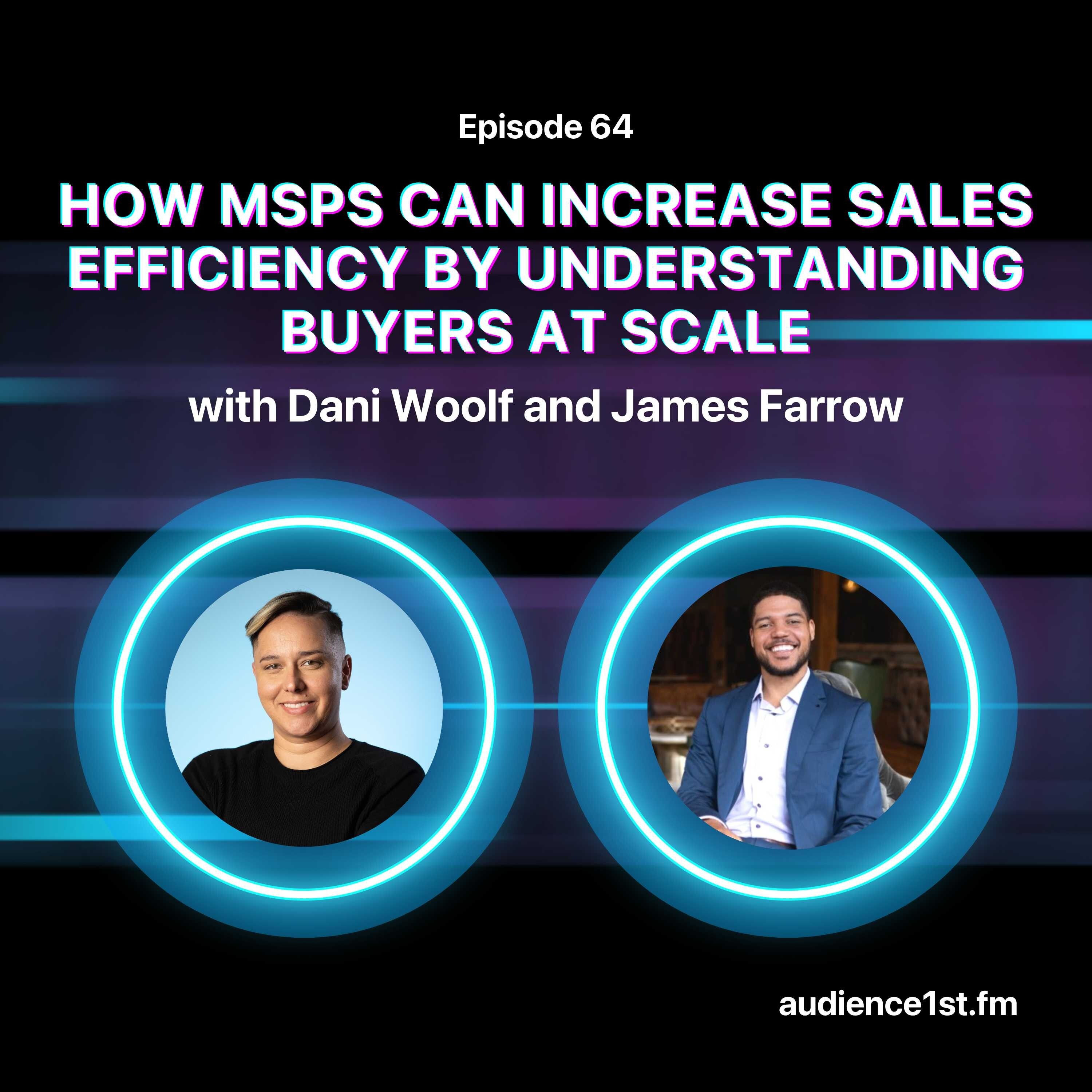 How MSPs Can Increase Sales Efficiency by Understanding Buyers at Scale episode artwork