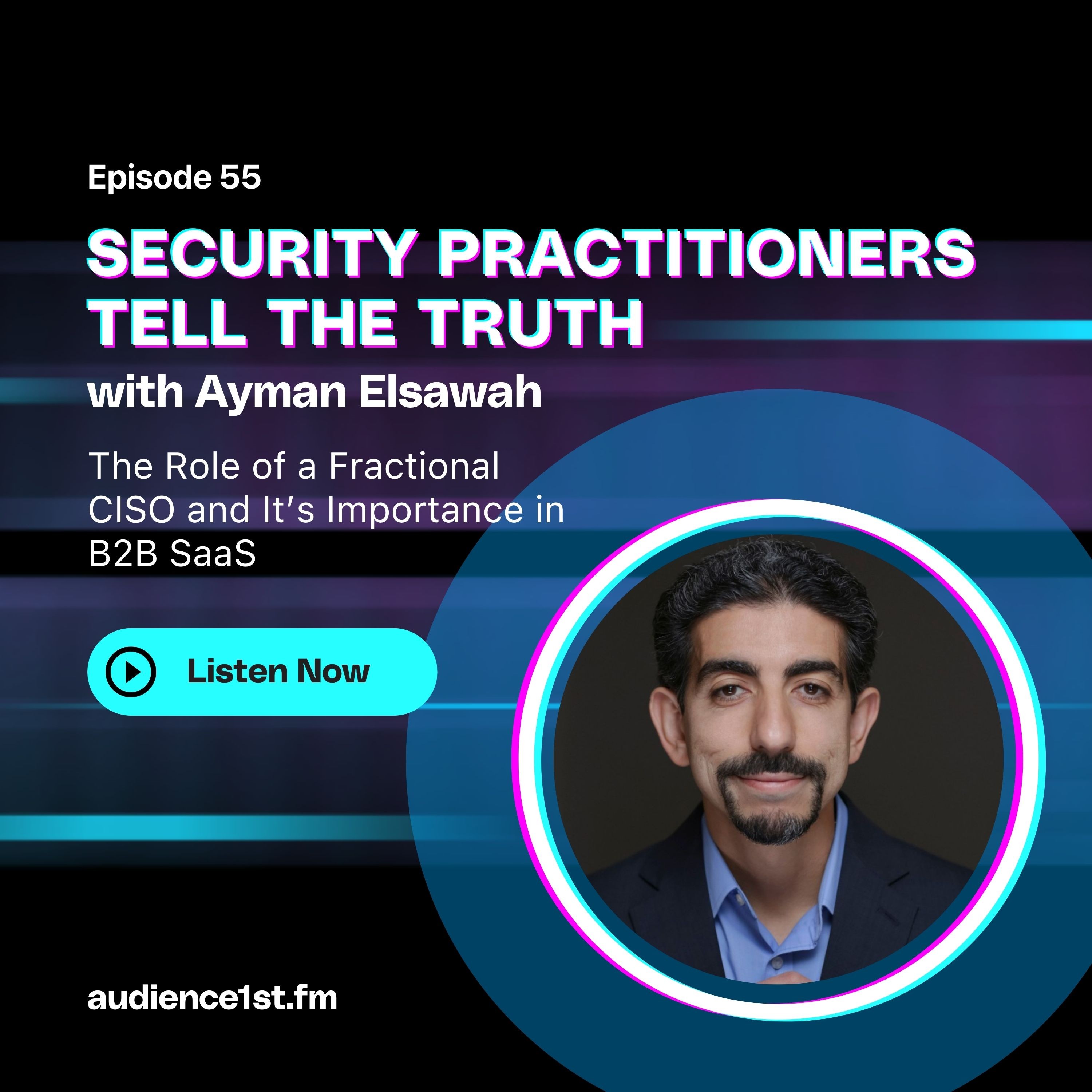 The Role of a Fractional CISO and It’s Importance in B2B SaaS episode artwork