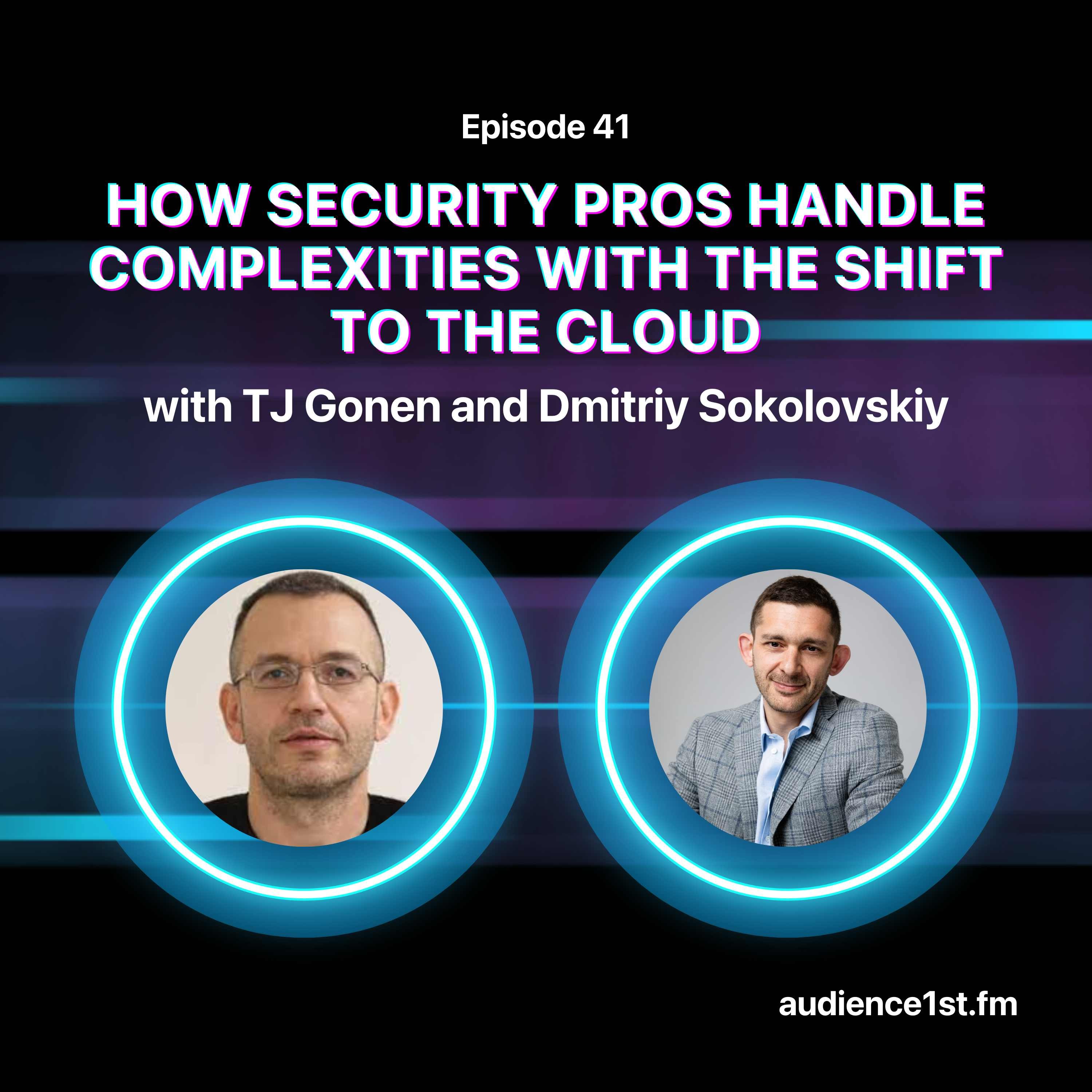 How Security Pros Handle Complexities with the Shift to the Cloud episode artwork
