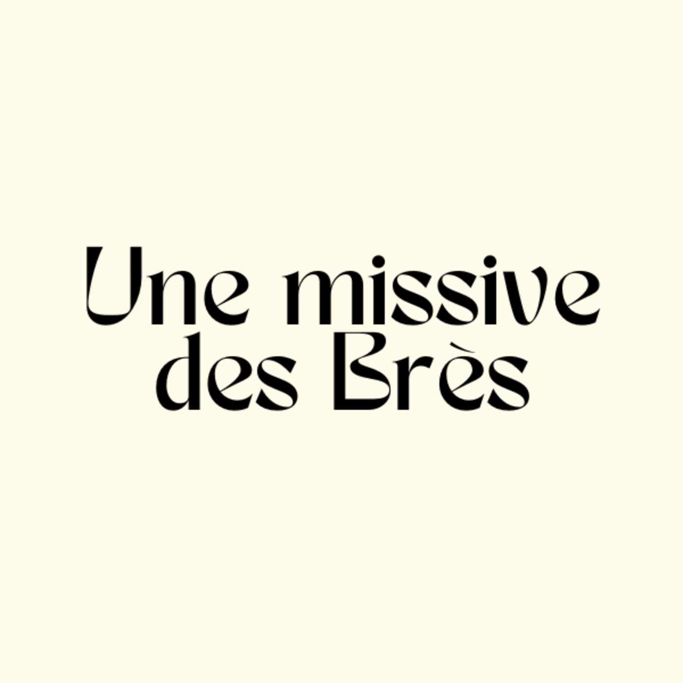 Une missive des Brès