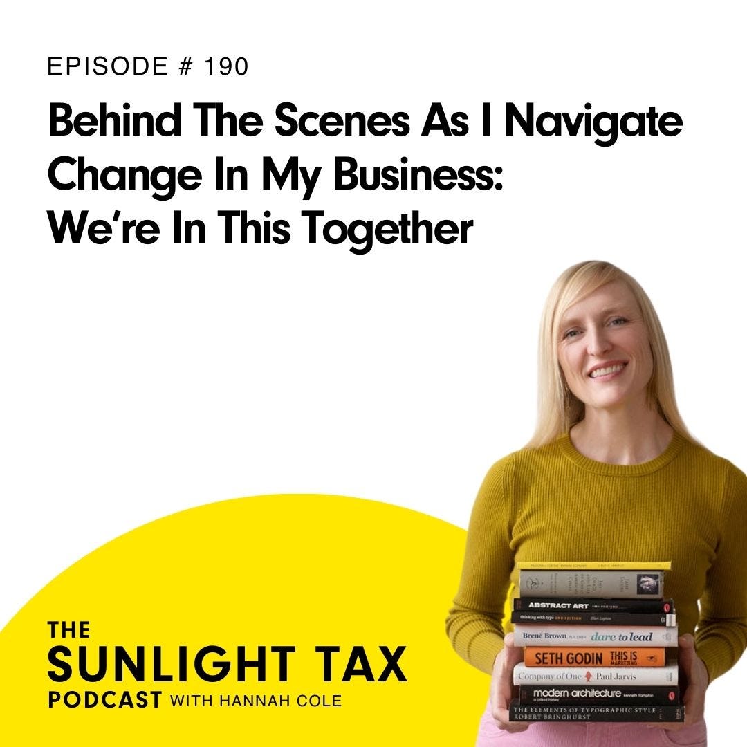 Behind The Scenes As I Navigate Change In My Business: We're In This Together Behind The Scenes As I Navigate Change In My Business: We're In This Together