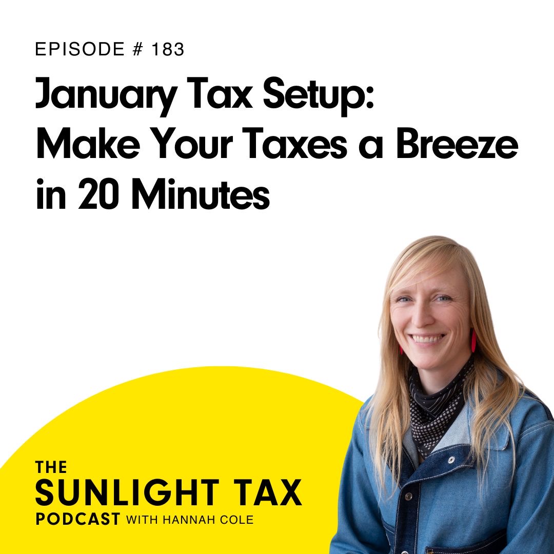 January Tax Setup: Make Your Taxes a Breeze in 20 Minutes January Tax Setup: Make Your Taxes a Breeze in 20 Minutes